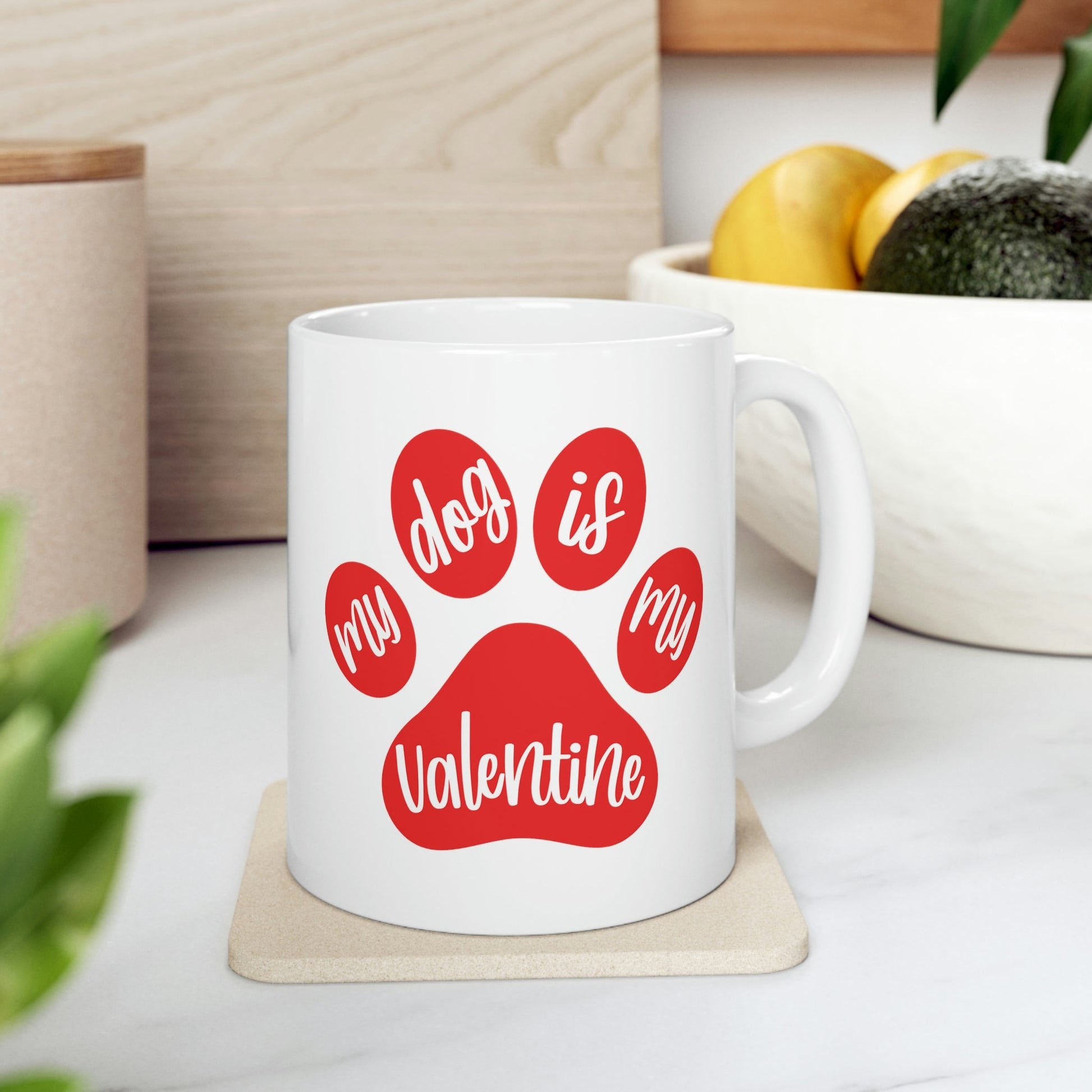 My Dog is My Valentine Dogs Lovers Quotes Ceramic Mug 11oz Ichaku [Perfect Gifts Selection]