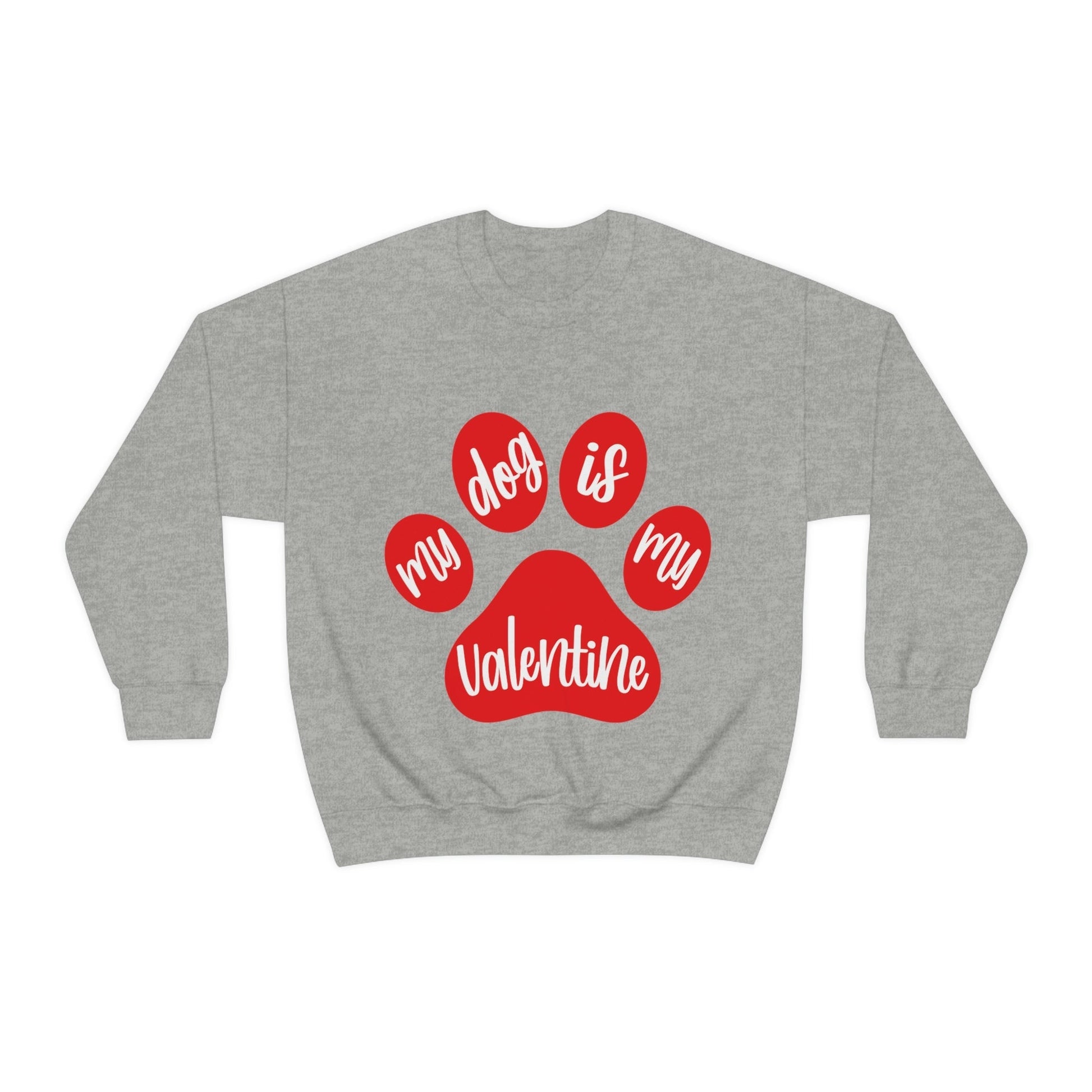 My Dog is My Valentine Dogs Lovers Quotes Unisex Heavy Blend™ Crewneck Sweatshirt Ichaku [Perfect Gifts Selection]