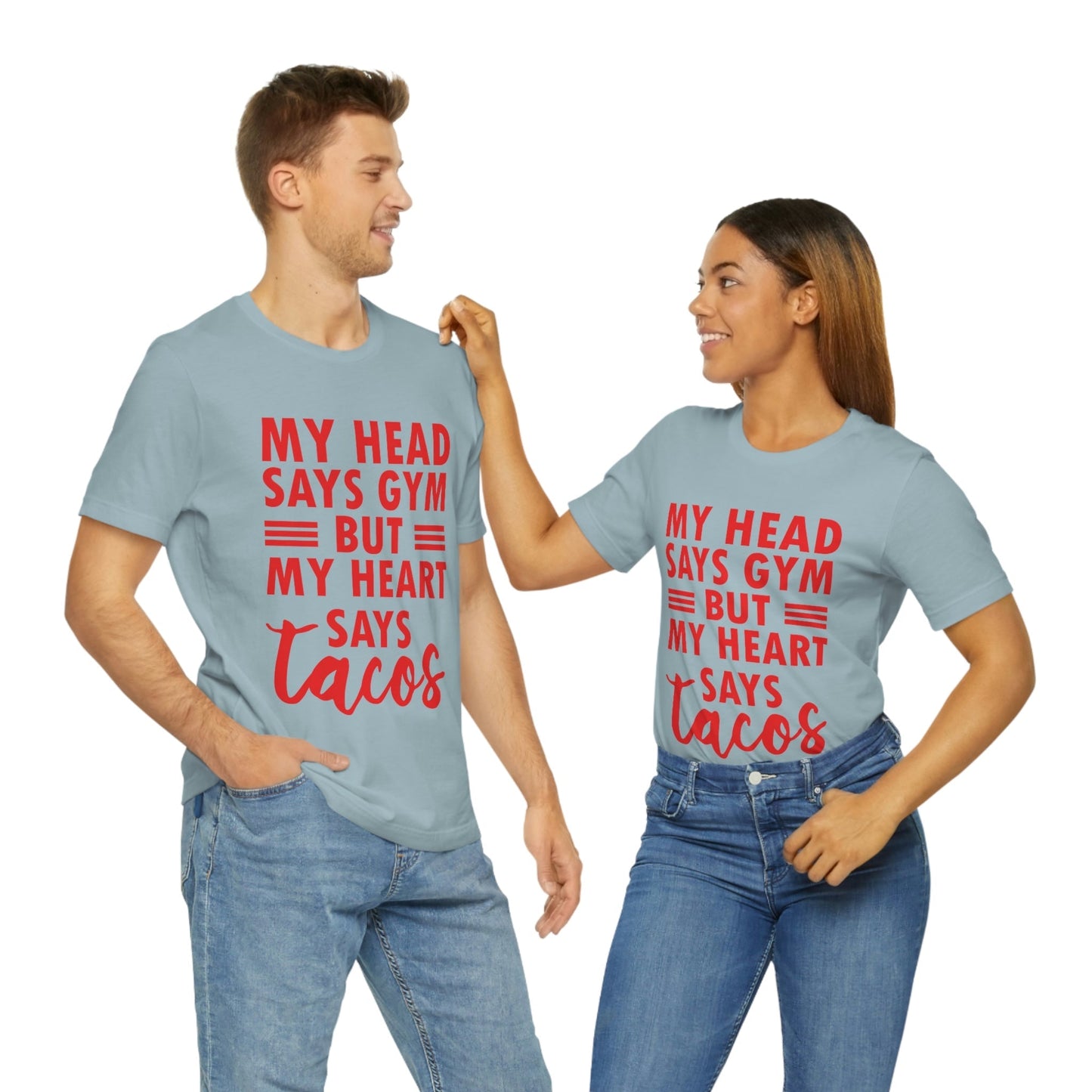 My Head Says Gym But My Heart Says Tacos Food Quotes Unisex Jersey Short Sleeve T-Shirt Ichaku [Perfect Gifts Selection]