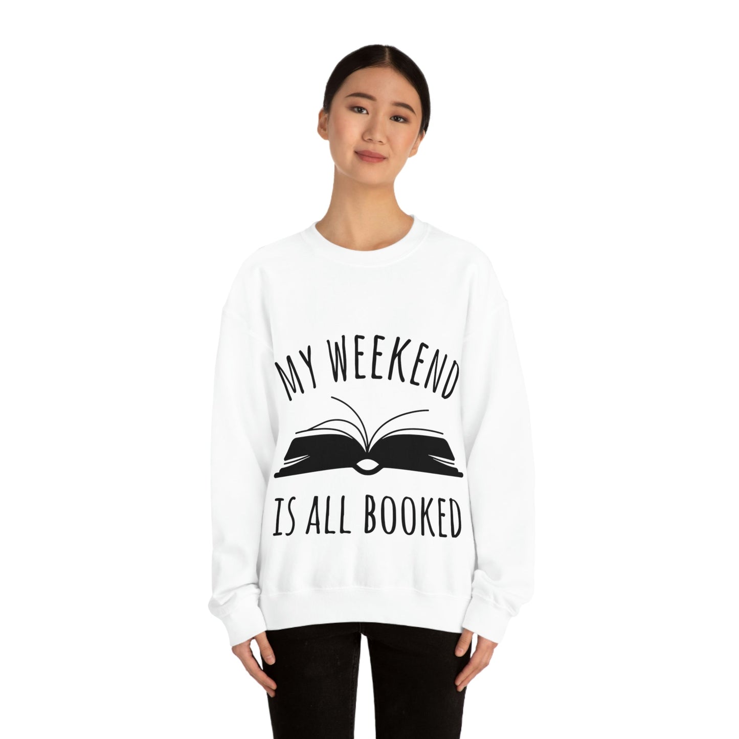 My Weekend Is All Booked Book Lovers Educational Quotes Unisex Heavy Blend™ Crewneck Sweatshirt Ichaku [Perfect Gifts Selection]