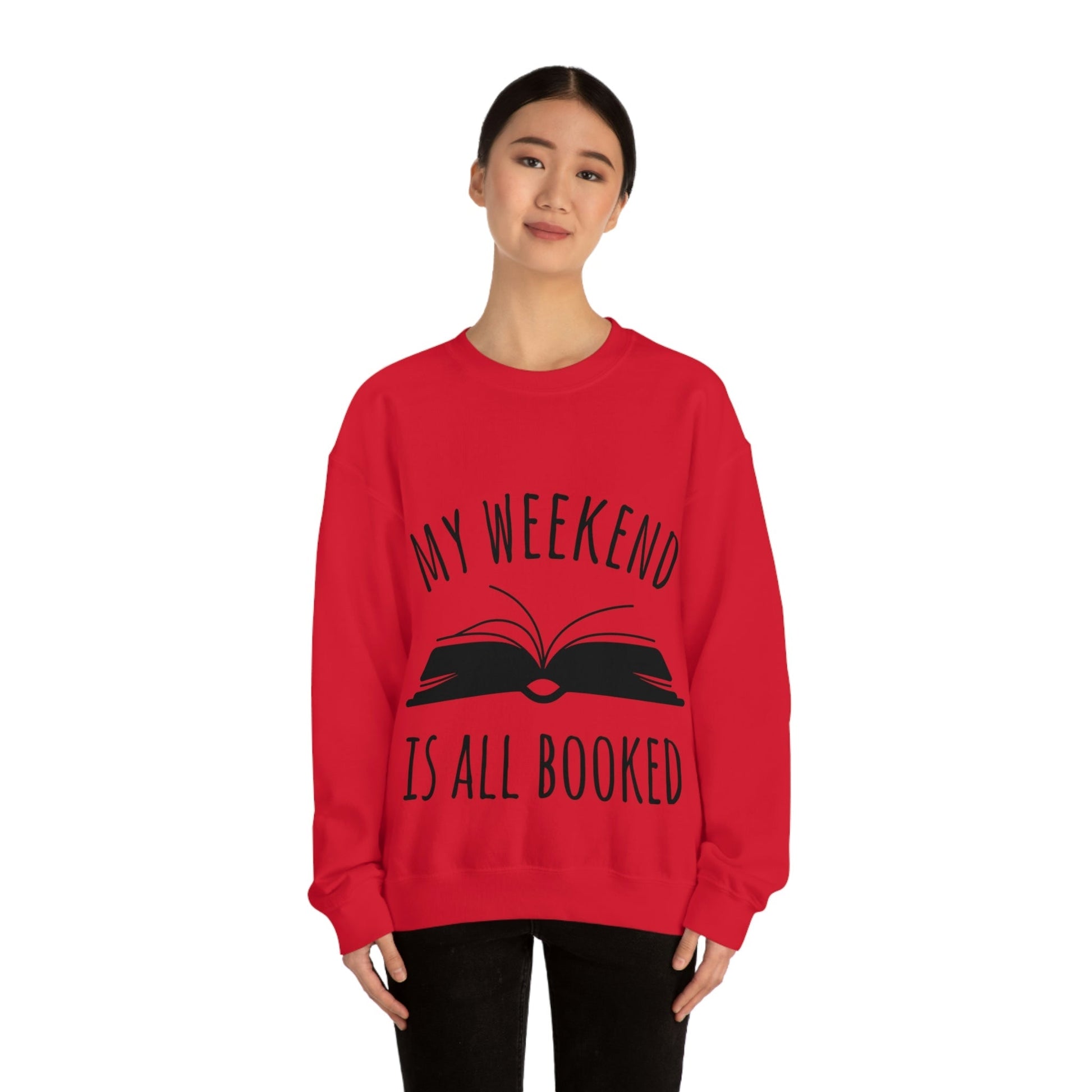 My Weekend Is All Booked Book Lovers Educational Quotes Unisex Heavy Blend™ Crewneck Sweatshirt Ichaku [Perfect Gifts Selection]