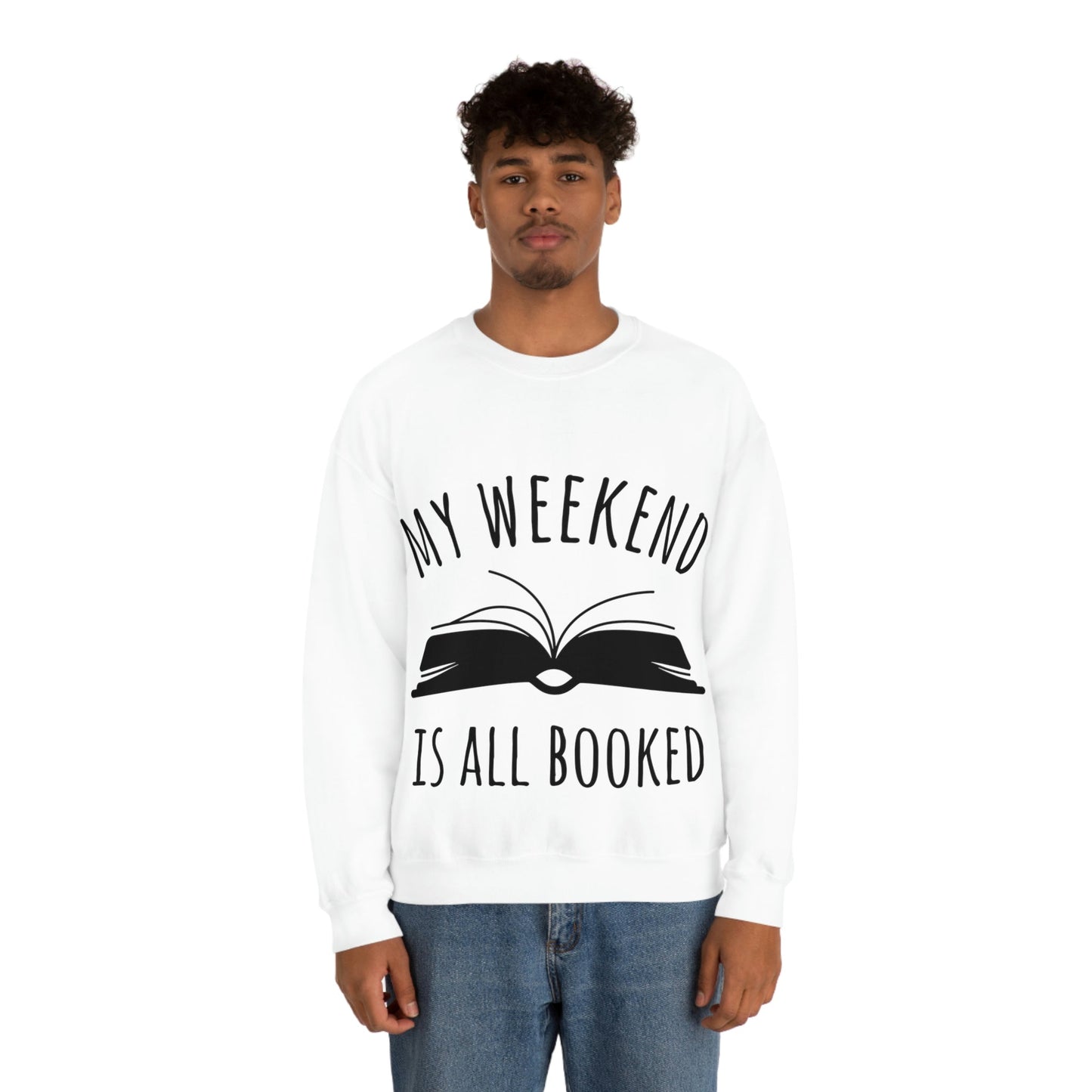 My Weekend Is All Booked Book Lovers Educational Quotes Unisex Heavy Blend™ Crewneck Sweatshirt Ichaku [Perfect Gifts Selection]