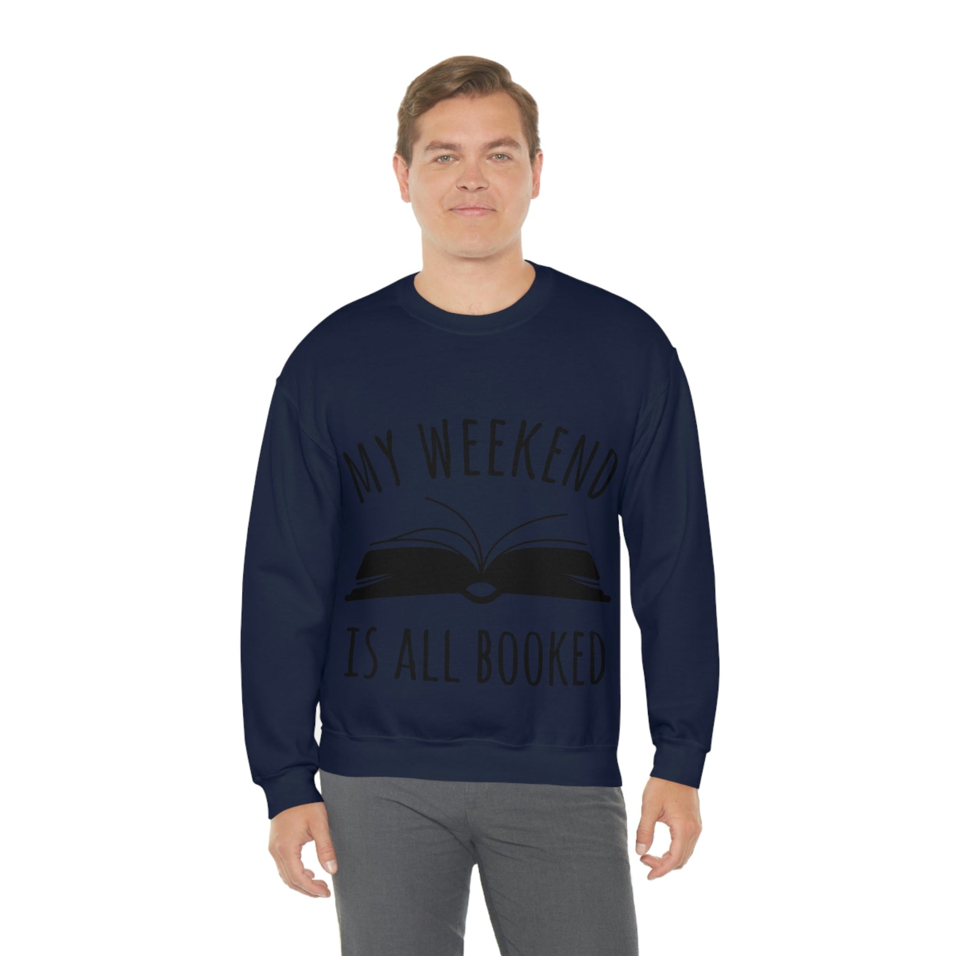 My Weekend Is All Booked Book Lovers Educational Quotes Unisex Heavy Blend™ Crewneck Sweatshirt Ichaku [Perfect Gifts Selection]