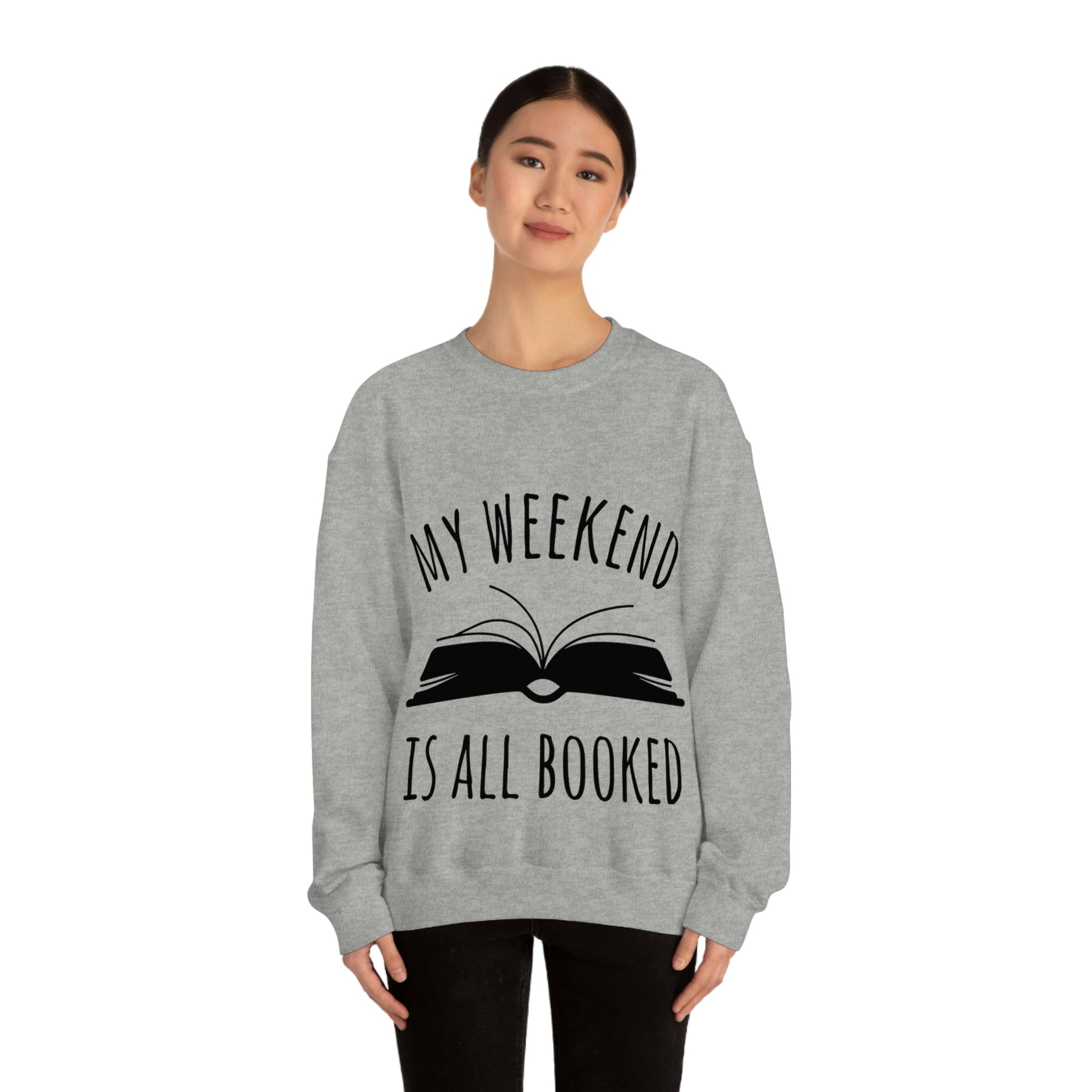 My Weekend Is All Booked Book Lovers Educational Quotes Unisex Heavy Blend™ Crewneck Sweatshirt Ichaku [Perfect Gifts Selection]