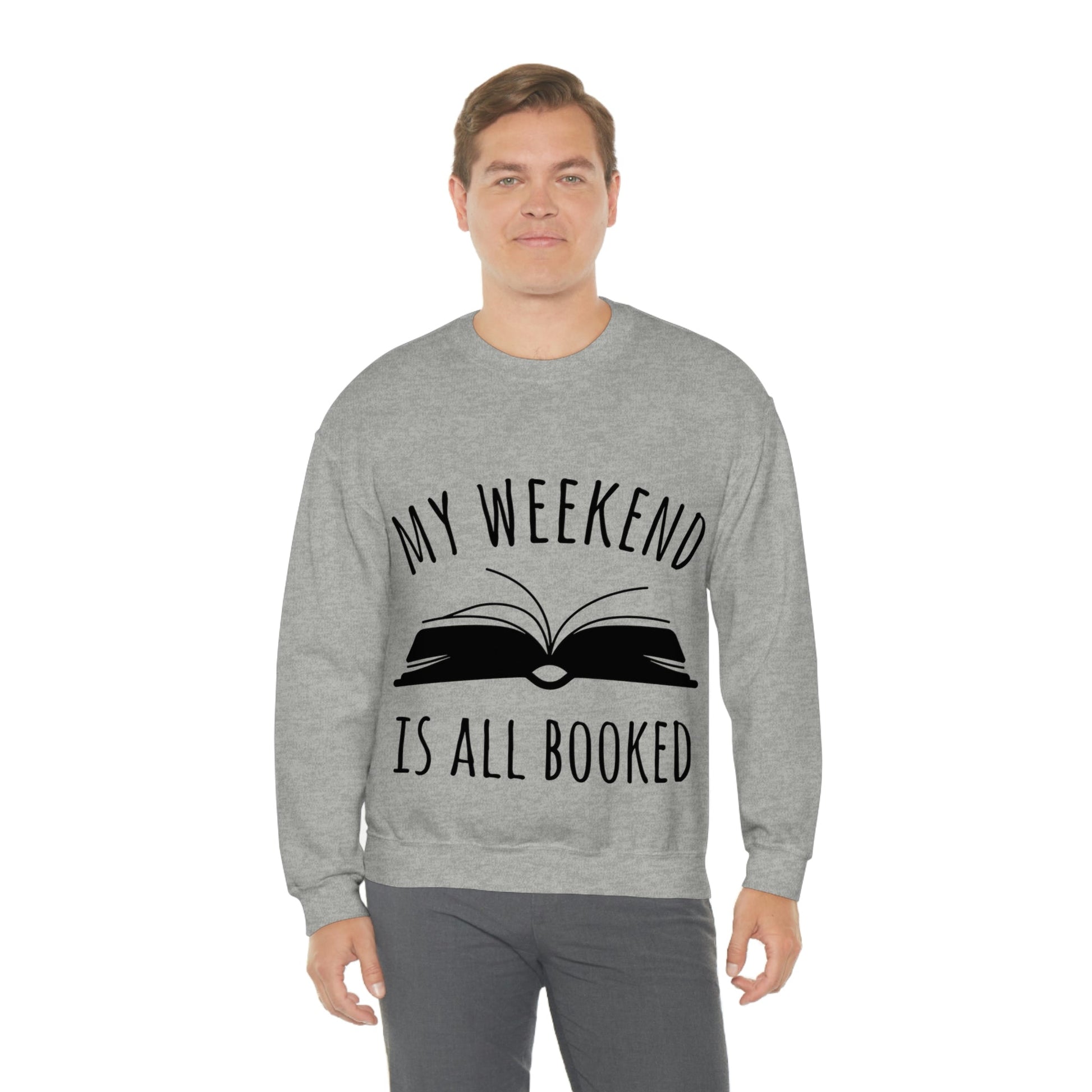 My Weekend Is All Booked Book Lovers Educational Quotes Unisex Heavy Blend™ Crewneck Sweatshirt Ichaku [Perfect Gifts Selection]