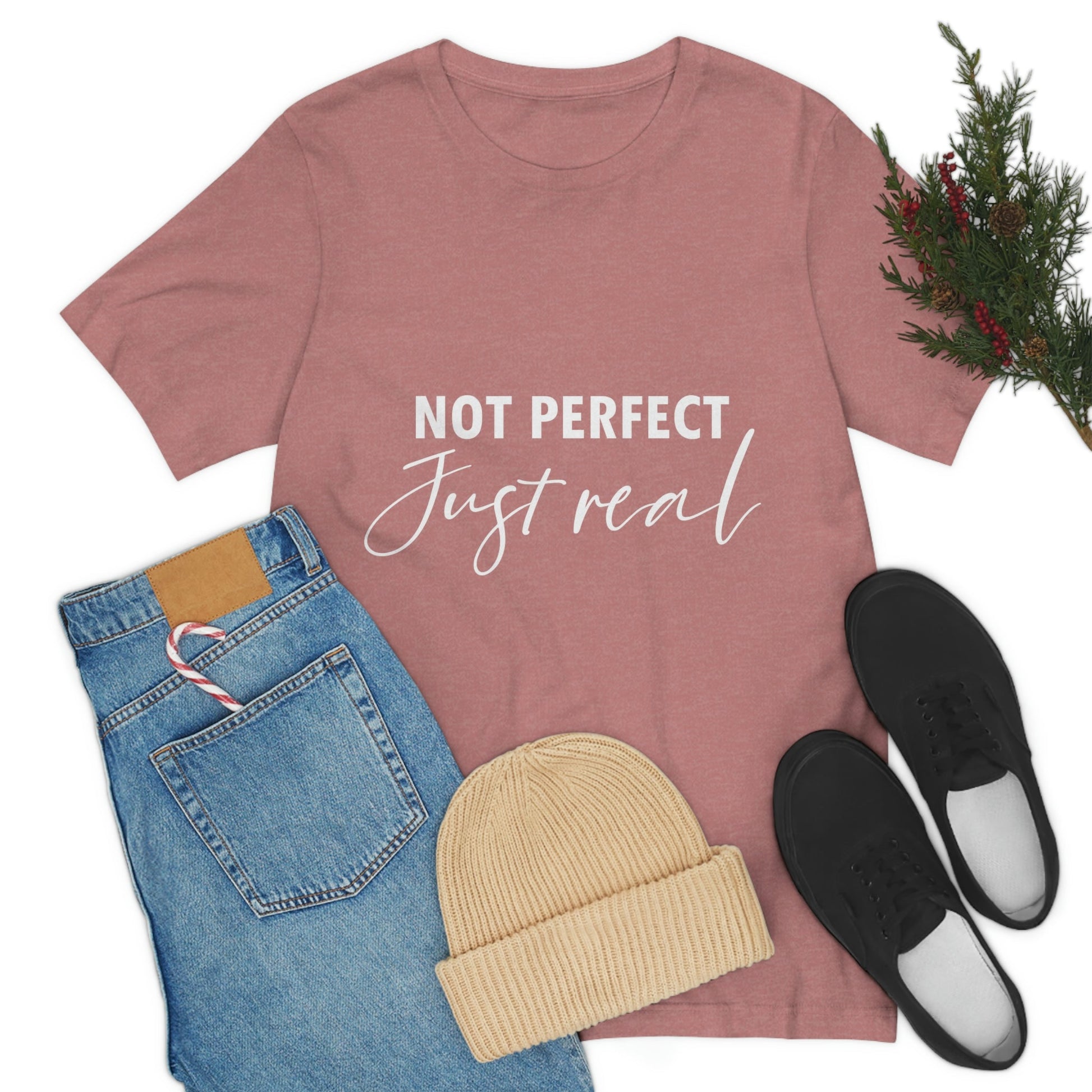 Not Perfect Just Real Empowering Quotes Unisex Jersey Short Sleeve T-Shirt Ichaku [Perfect Gifts Selection]