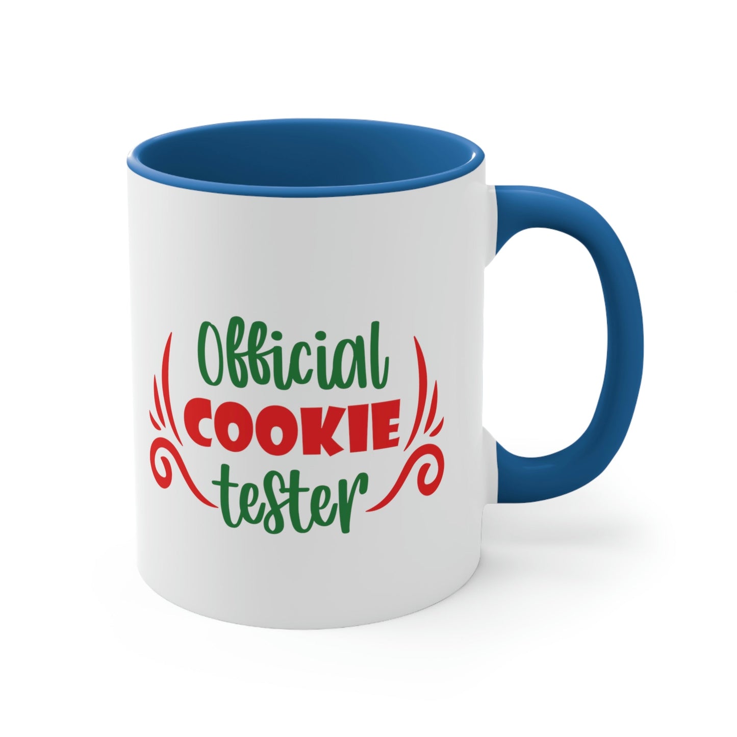 Official Cookies Tester Christmas Quote Wishes Classic Accent Coffee Mug 11oz Ichaku [Perfect Gifts Selection]