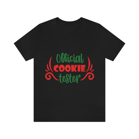 Official Cookies Tester Christmas Quote Wishes Unisex Jersey Short Sleeve T-Shirt Ichaku [Perfect Gifts Selection]