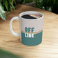 Offline Time to Relax Typography Minimal Art Ceramic Mug 11oz Ichaku [Perfect Gifts Selection]