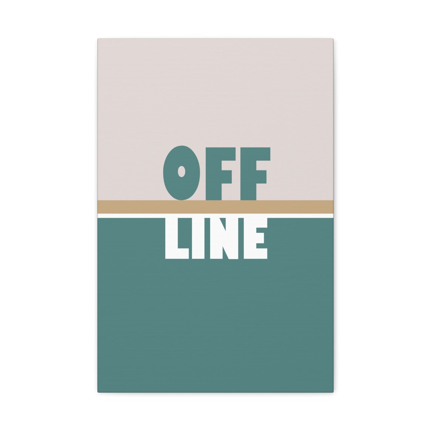 Offline Time to Relax Typography Minimal Classic Art Canvas Gallery Wraps Ichaku [Perfect Gifts Selection]