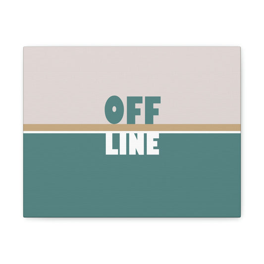 Offline Time to Relax Typography Minimal Classic Art Canvas Gallery Wraps Ichaku [Perfect Gifts Selection]