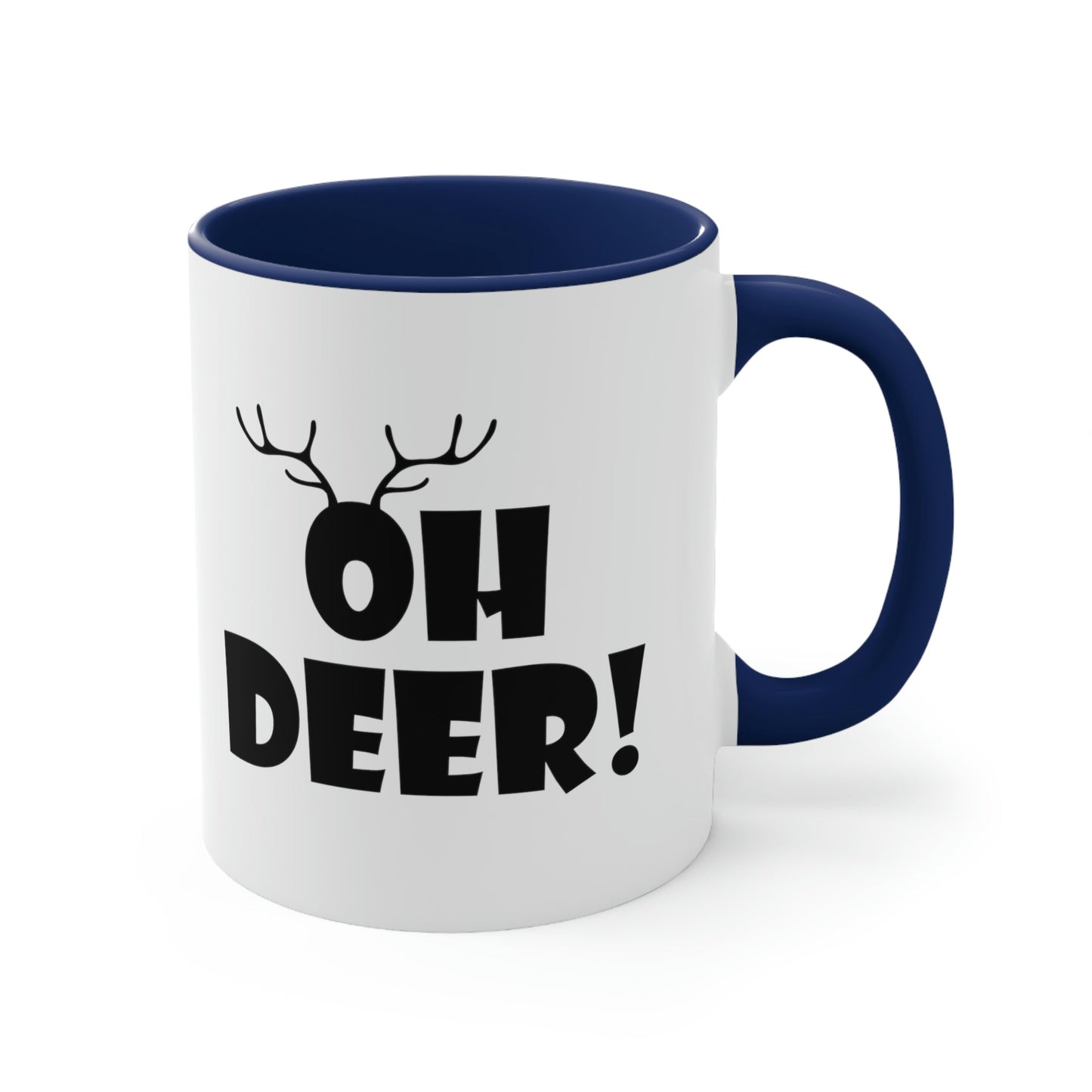 Oh Deer It's Christmas Time Funny Reindeer Classic Accent Coffee Mug 11oz Ichaku [Perfect Gifts Selection]