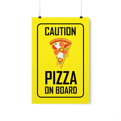 Pizza On board Funny Sign Valentines Quotes Art Premium Matte Vertical Posters Ichaku [Perfect Gifts Selection]