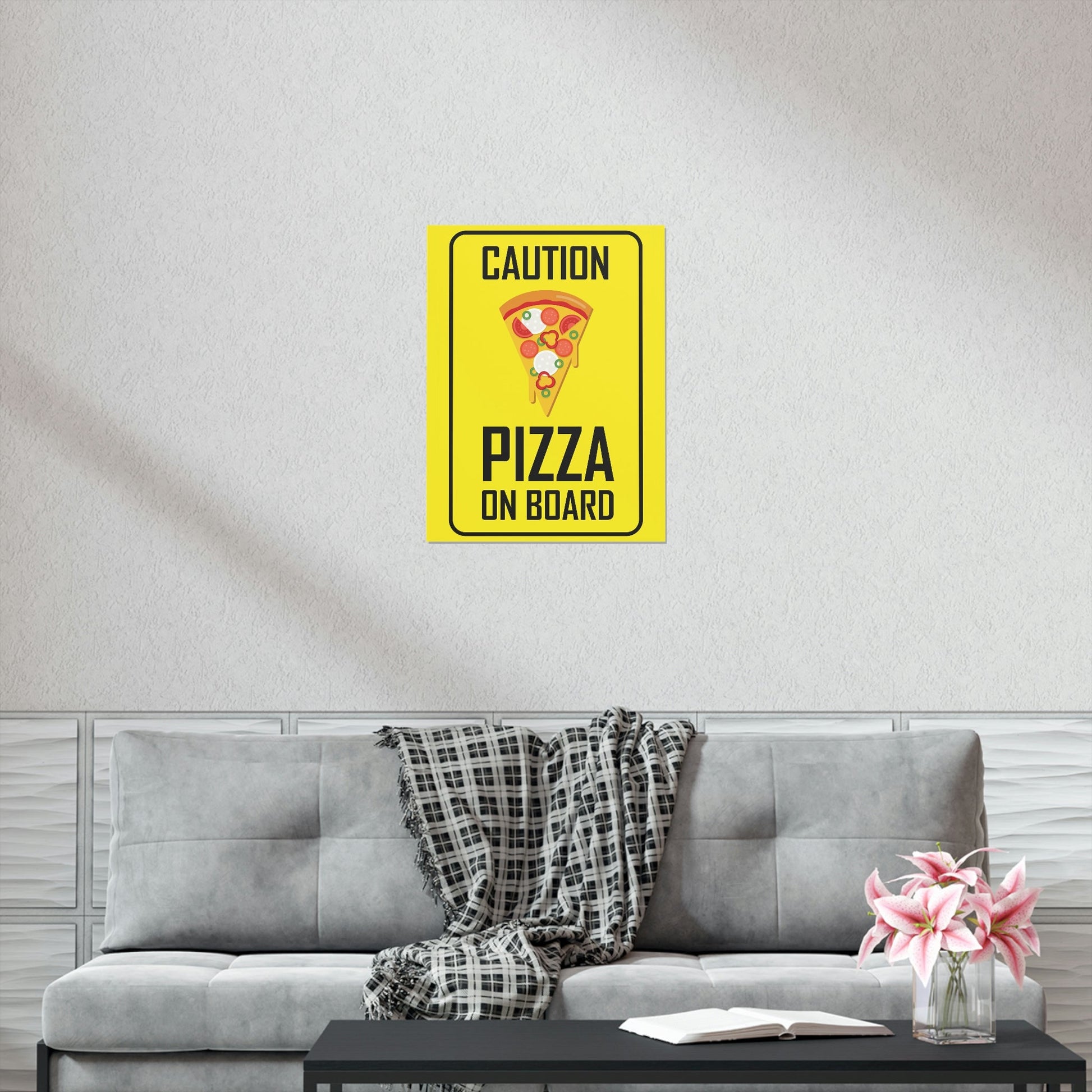 Pizza On board Funny Sign Valentines Quotes Art Premium Matte Vertical Posters Ichaku [Perfect Gifts Selection]