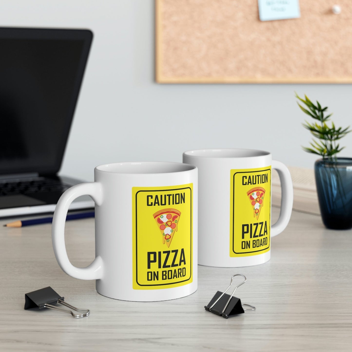 Pizza On board Funny Sign Valentines Quotes Ceramic Mug 11oz Ichaku [Perfect Gifts Selection]