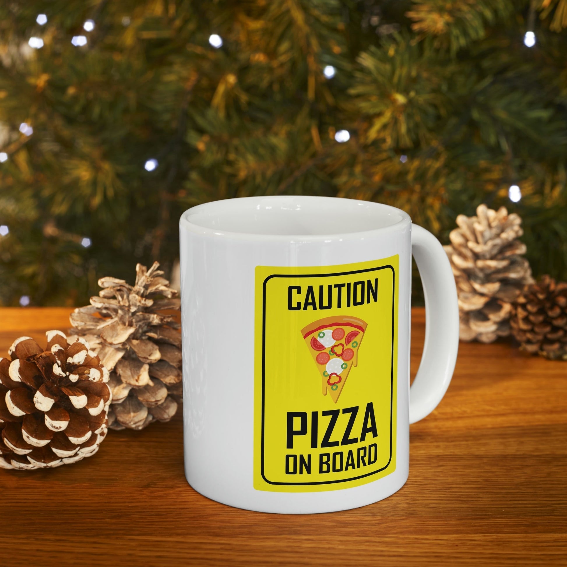 Pizza On board Funny Sign Valentines Quotes Ceramic Mug 11oz Ichaku [Perfect Gifts Selection]