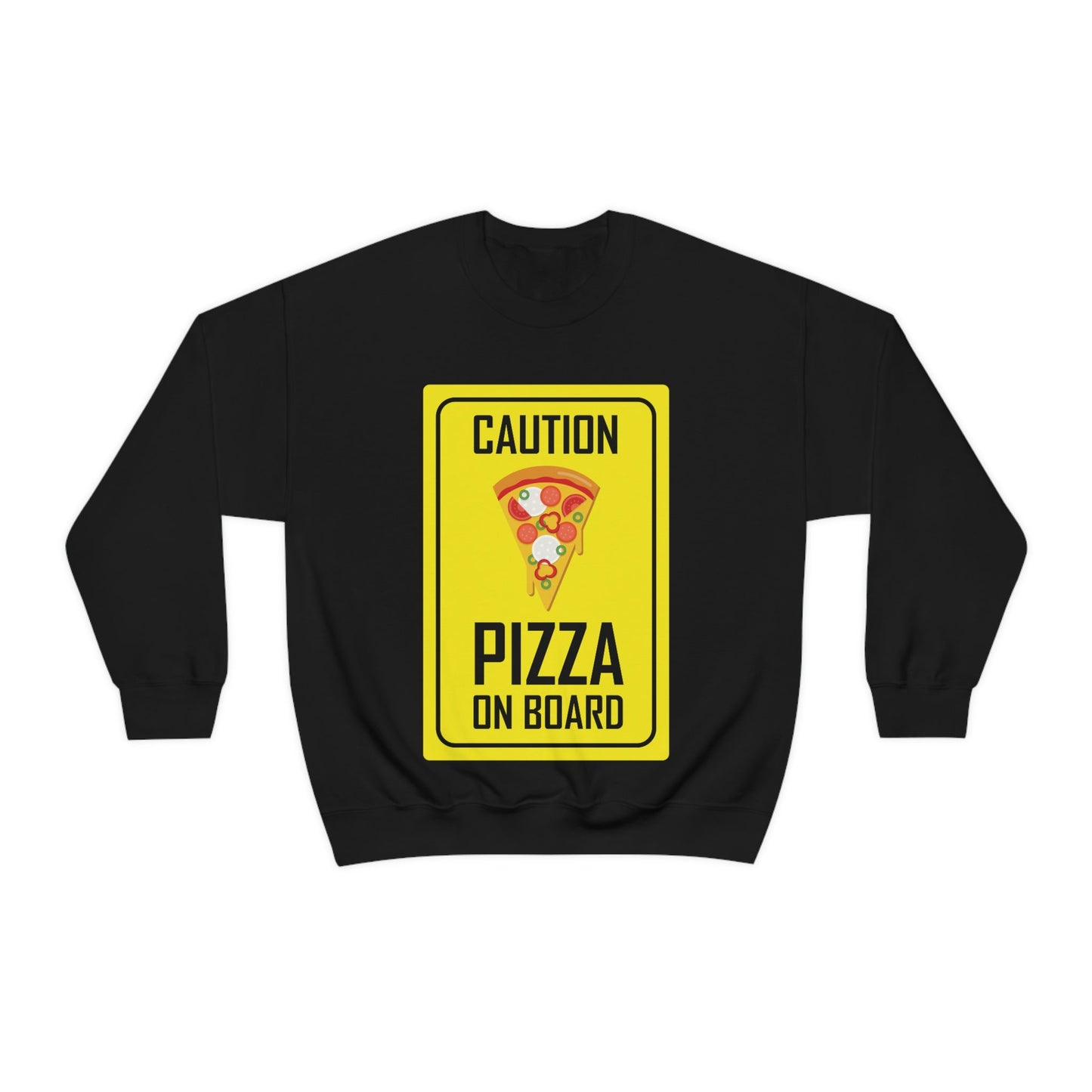 Pizza On board Funny Sign Valentines Quotes Unisex Heavy Blend™ Crewneck Sweatshirt Ichaku [Perfect Gifts Selection]