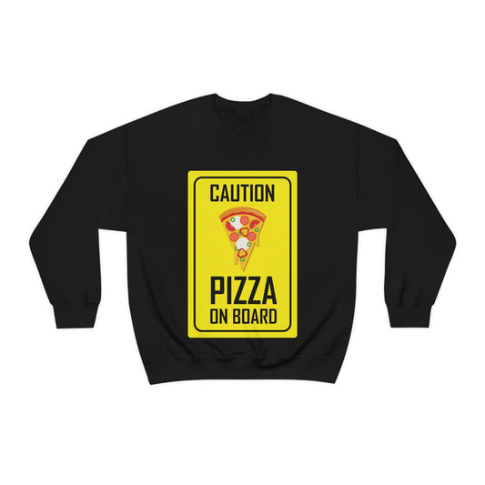 Pizza On board Funny Sign Valentines Quotes Unisex Heavy Blend™ Crewneck Sweatshirt Ichaku [Perfect Gifts Selection]