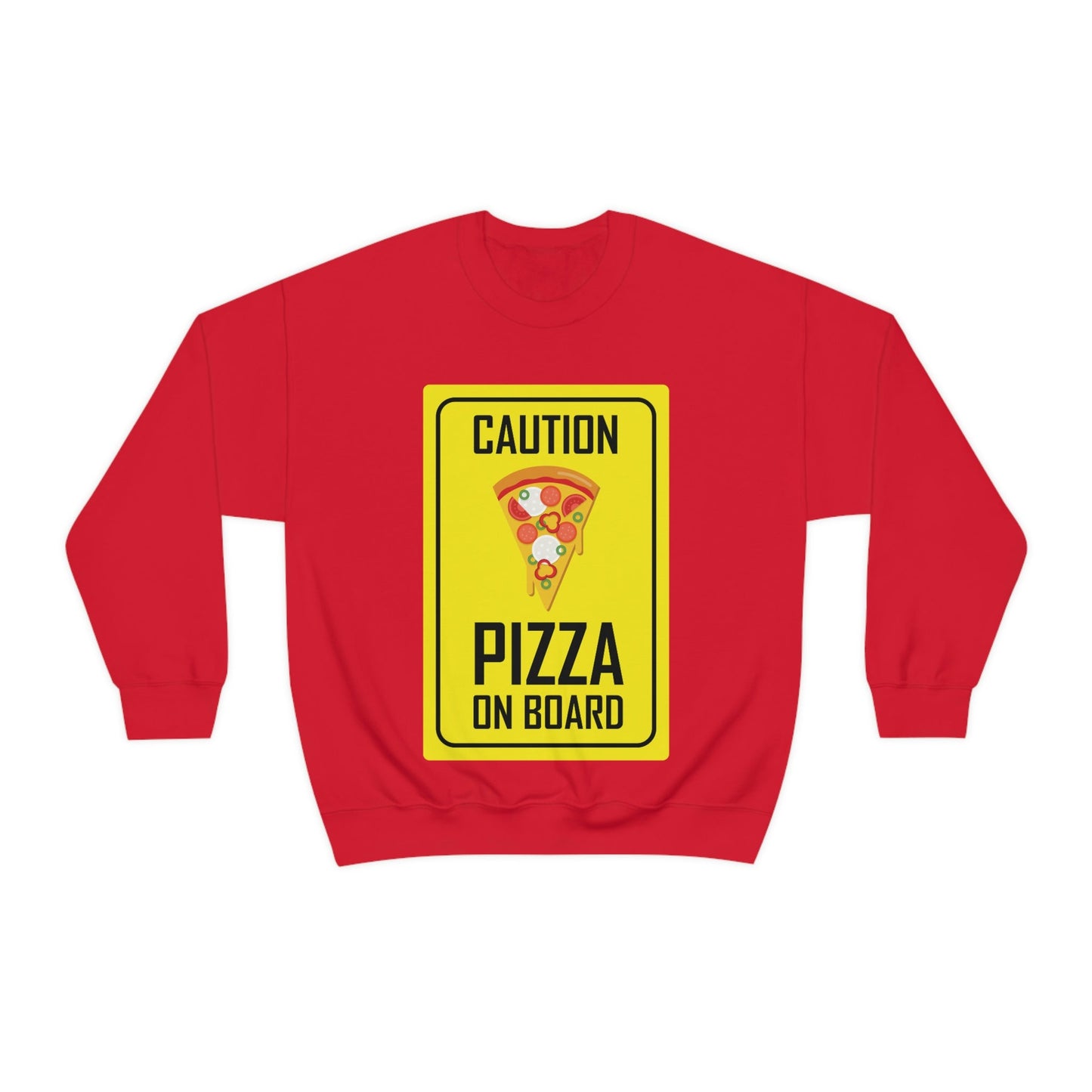 Pizza On board Funny Sign Valentines Quotes Unisex Heavy Blend™ Crewneck Sweatshirt Ichaku [Perfect Gifts Selection]