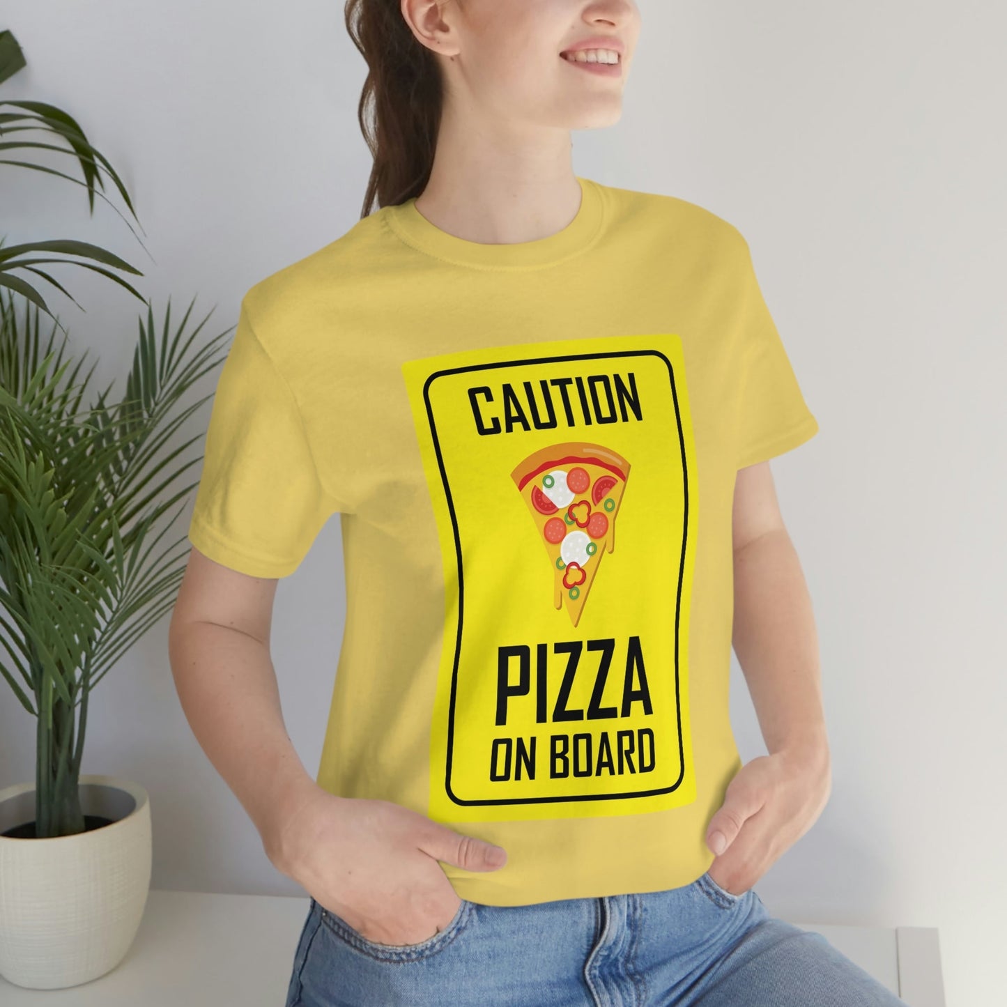 Pizza On board Funny Sign Valentines Quotes Unisex Jersey Short Sleeve T-Shirt Ichaku [Perfect Gifts Selection]