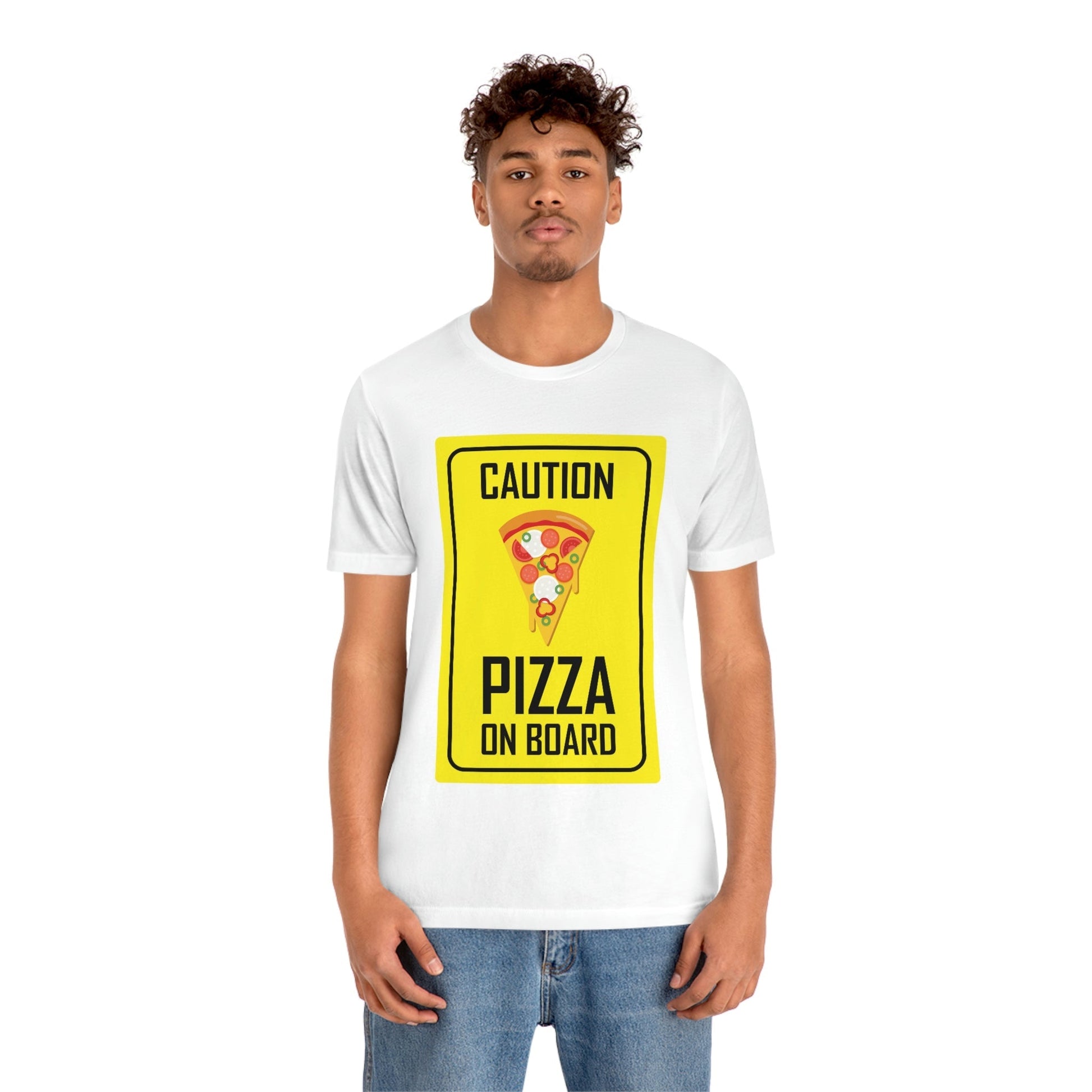 Pizza On board Funny Sign Valentines Quotes Unisex Jersey Short Sleeve T-Shirt Ichaku [Perfect Gifts Selection]