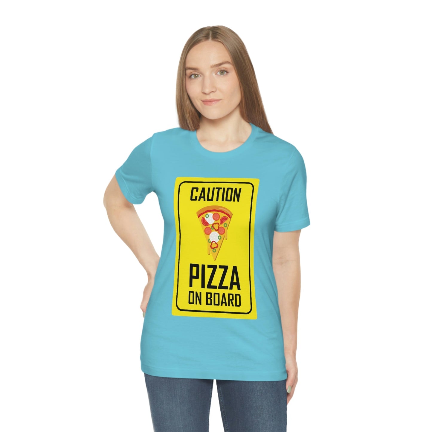 Pizza On board Funny Sign Valentines Quotes Unisex Jersey Short Sleeve T-Shirt Ichaku [Perfect Gifts Selection]