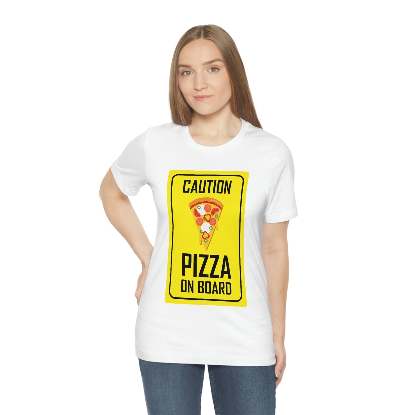 Pizza On board Funny Sign Valentines Quotes Unisex Jersey Short Sleeve T-Shirt Ichaku [Perfect Gifts Selection]