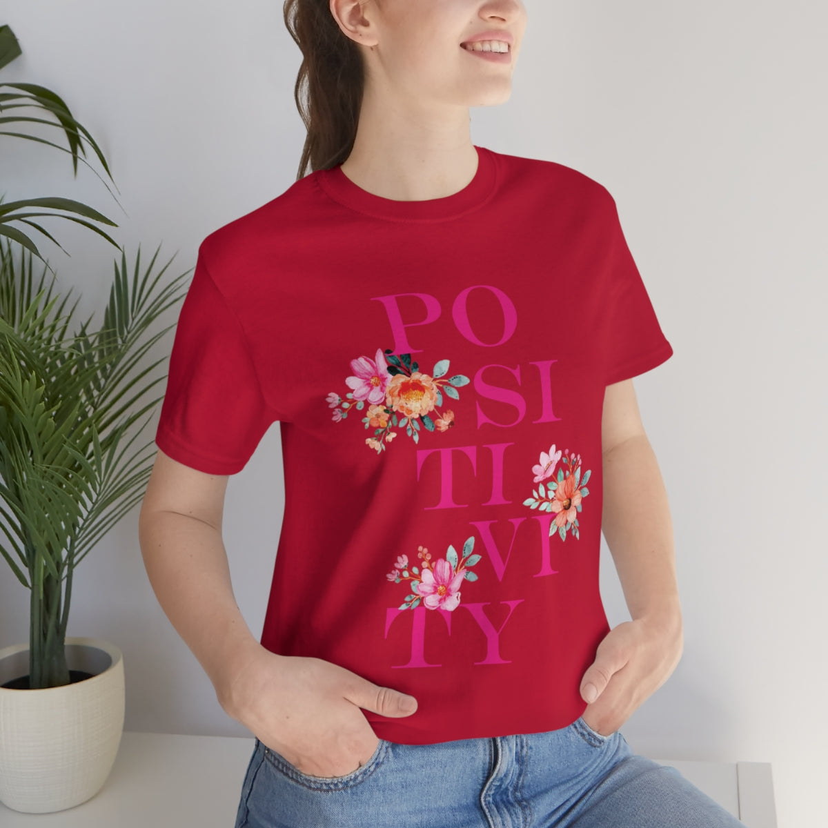 Positivity Aesthetic Flowers Inspiration Slogan Unisex Jersey Short Sleeve T-Shirt Ichaku [Perfect Gifts Selection]