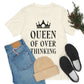 Queen of Over thinking Empowering Quotes Unisex Jersey Short Sleeve T-Shirt Ichaku [Perfect Gifts Selection]