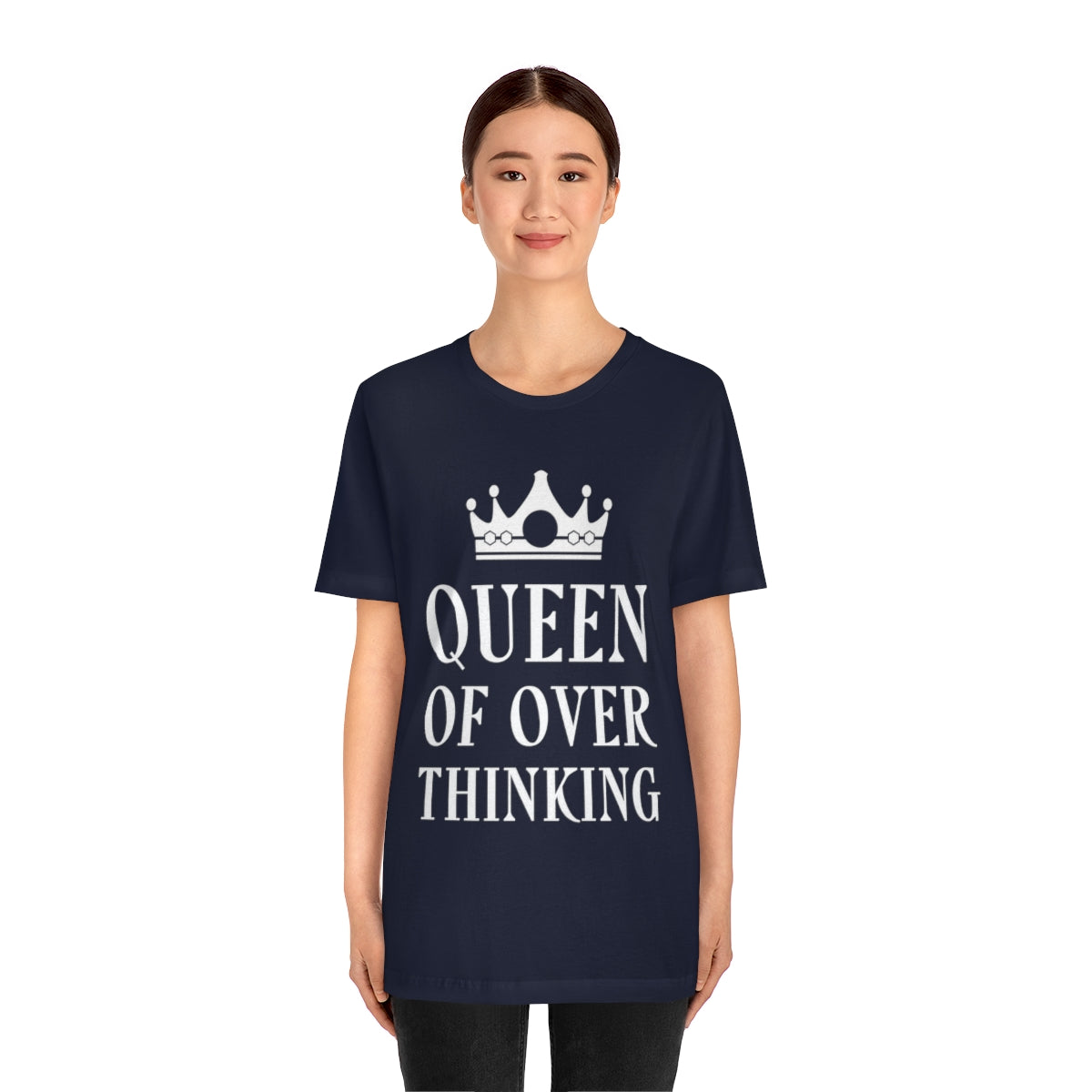 Queen of Over thinking Empowering Quotes White Text Unisex Jersey Short Sleeve T-Shirt Ichaku [Perfect Gifts Selection]