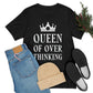 Queen of Over thinking Empowering Quotes White Text Unisex Jersey Short Sleeve T-Shirt Ichaku [Perfect Gifts Selection]