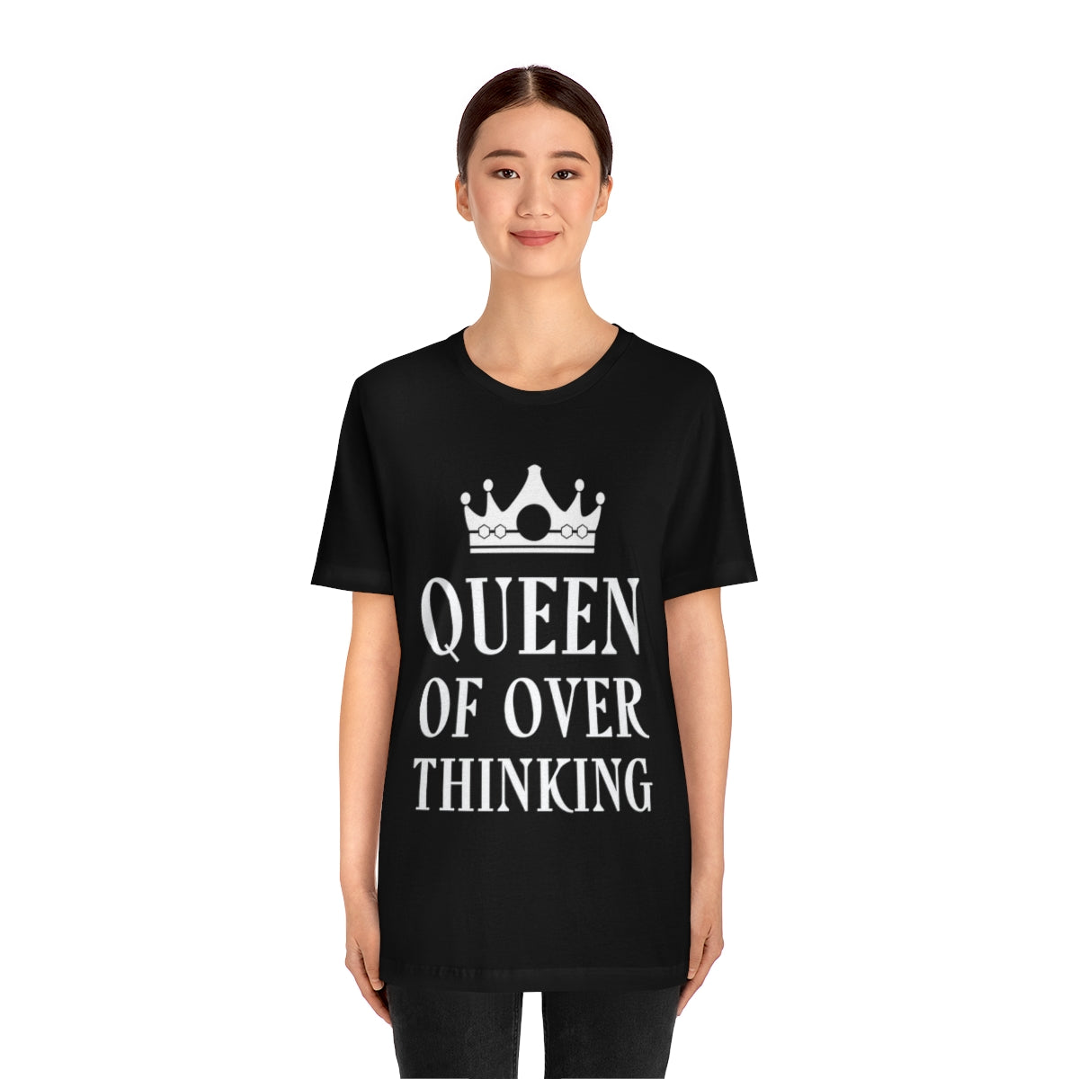 Queen of Over thinking Empowering Quotes White Text Unisex Jersey Short Sleeve T-Shirt Ichaku [Perfect Gifts Selection]