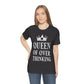 Queen of Over thinking Empowering Quotes White Text Unisex Jersey Short Sleeve T-Shirt Ichaku [Perfect Gifts Selection]