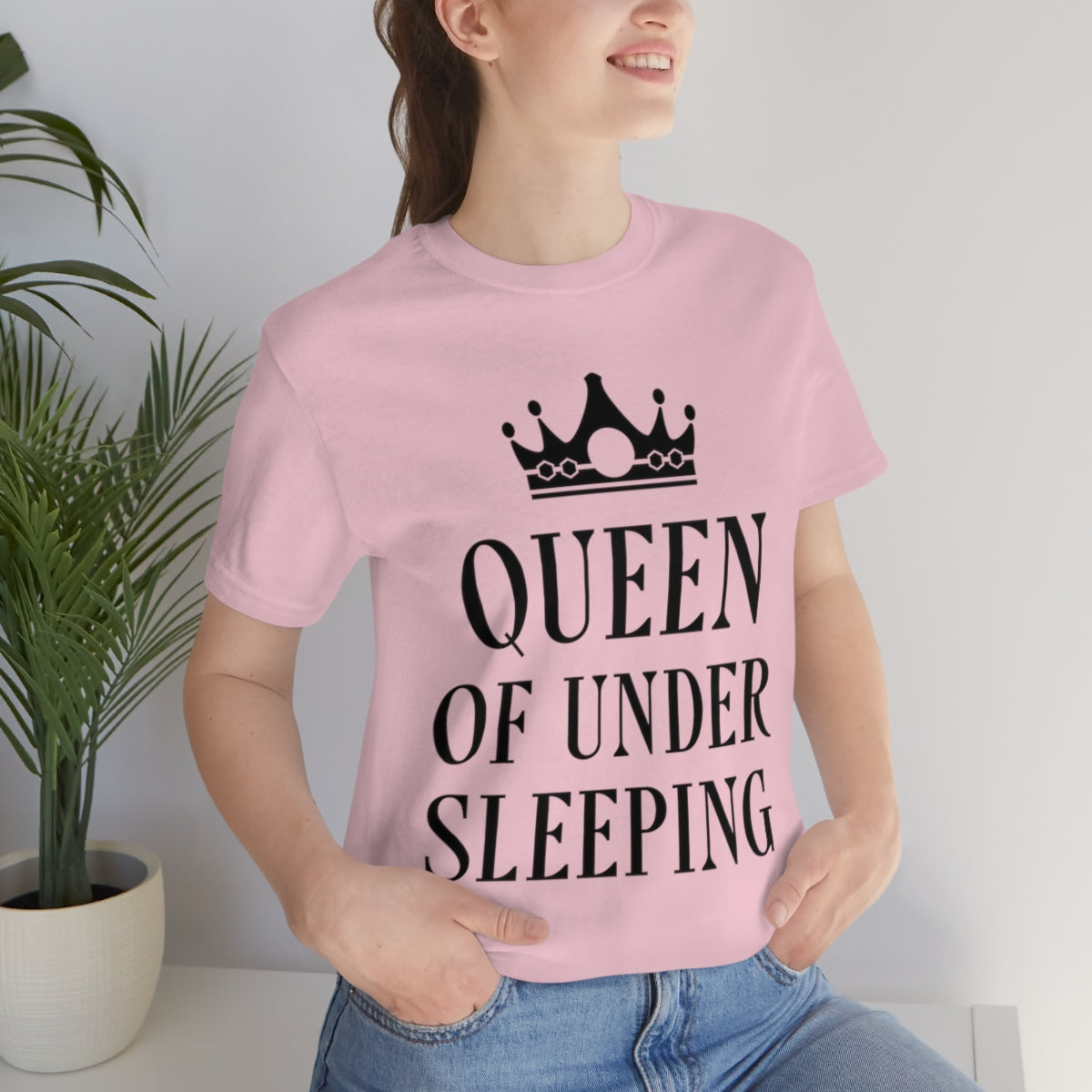 Queen of Under sleeping Sleep Humor Quotes Unisex Jersey Short Sleeve T-Shirt Ichaku [Perfect Gifts Selection]