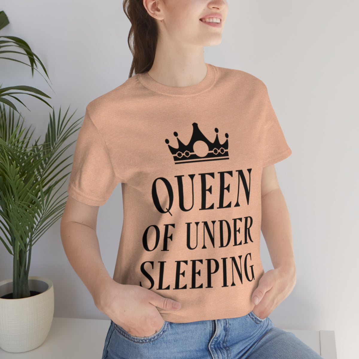 Queen of Under sleeping Sleep Humor Quotes Unisex Jersey Short Sleeve T-Shirt Ichaku [Perfect Gifts Selection]