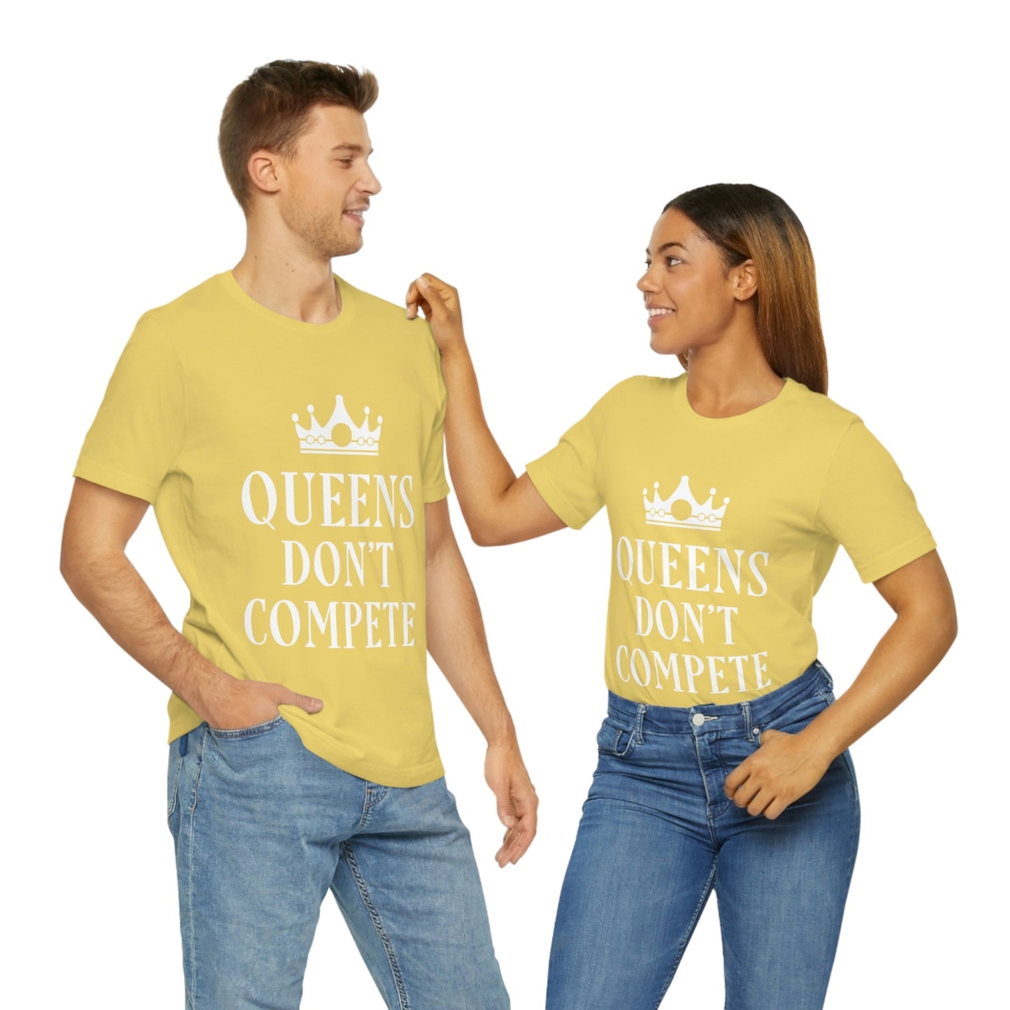 Queens Don`t Compete Empowering Quotes Unisex Jersey Short Sleeve T-Shirt Ichaku [Perfect Gifts Selection]