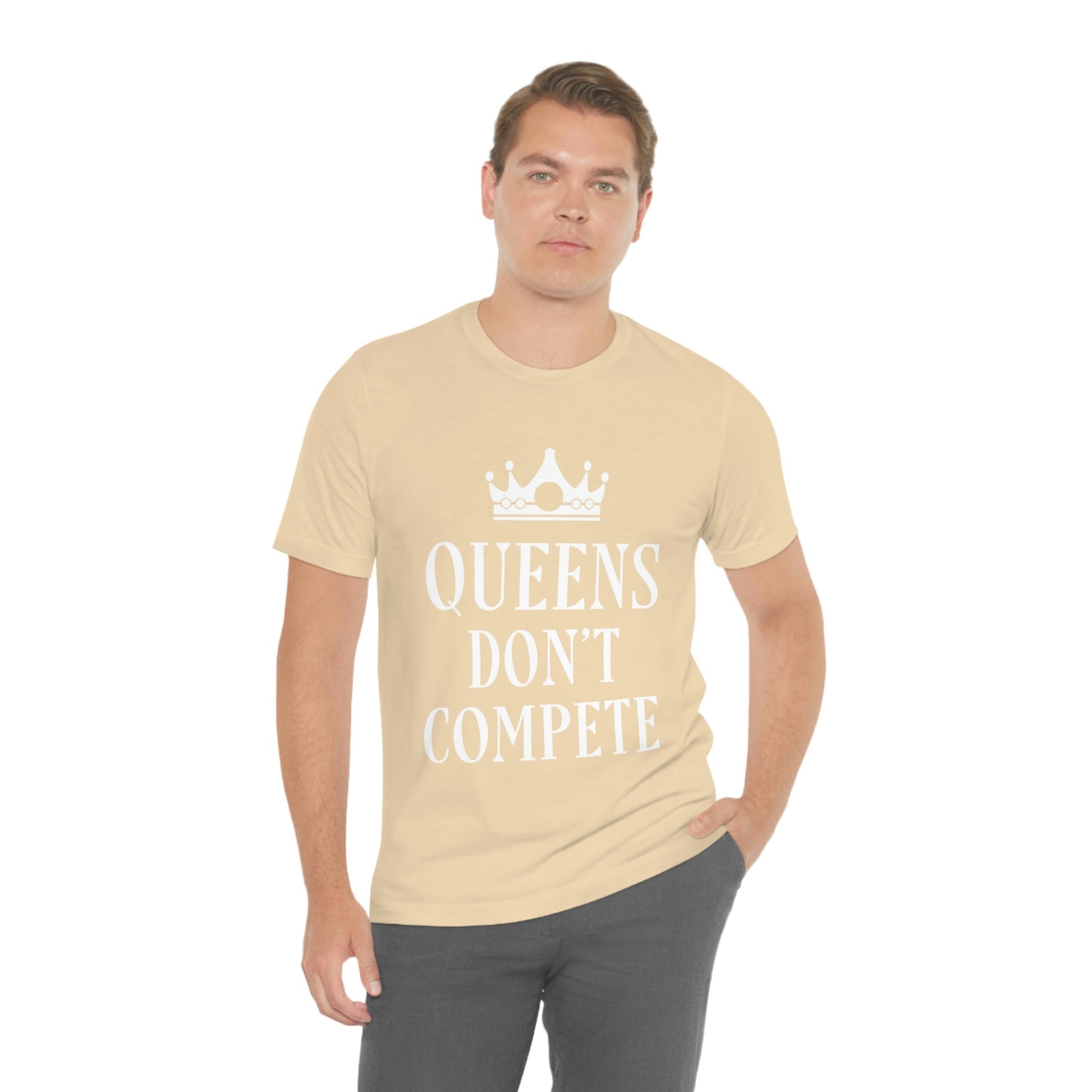 Queens Don`t Compete Empowering Quotes Unisex Jersey Short Sleeve T-Shirt Ichaku [Perfect Gifts Selection]