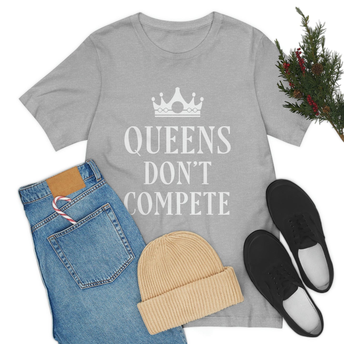 Queens Don`t Compete Empowering Quotes Unisex Jersey Short Sleeve T-Shirt Ichaku [Perfect Gifts Selection]