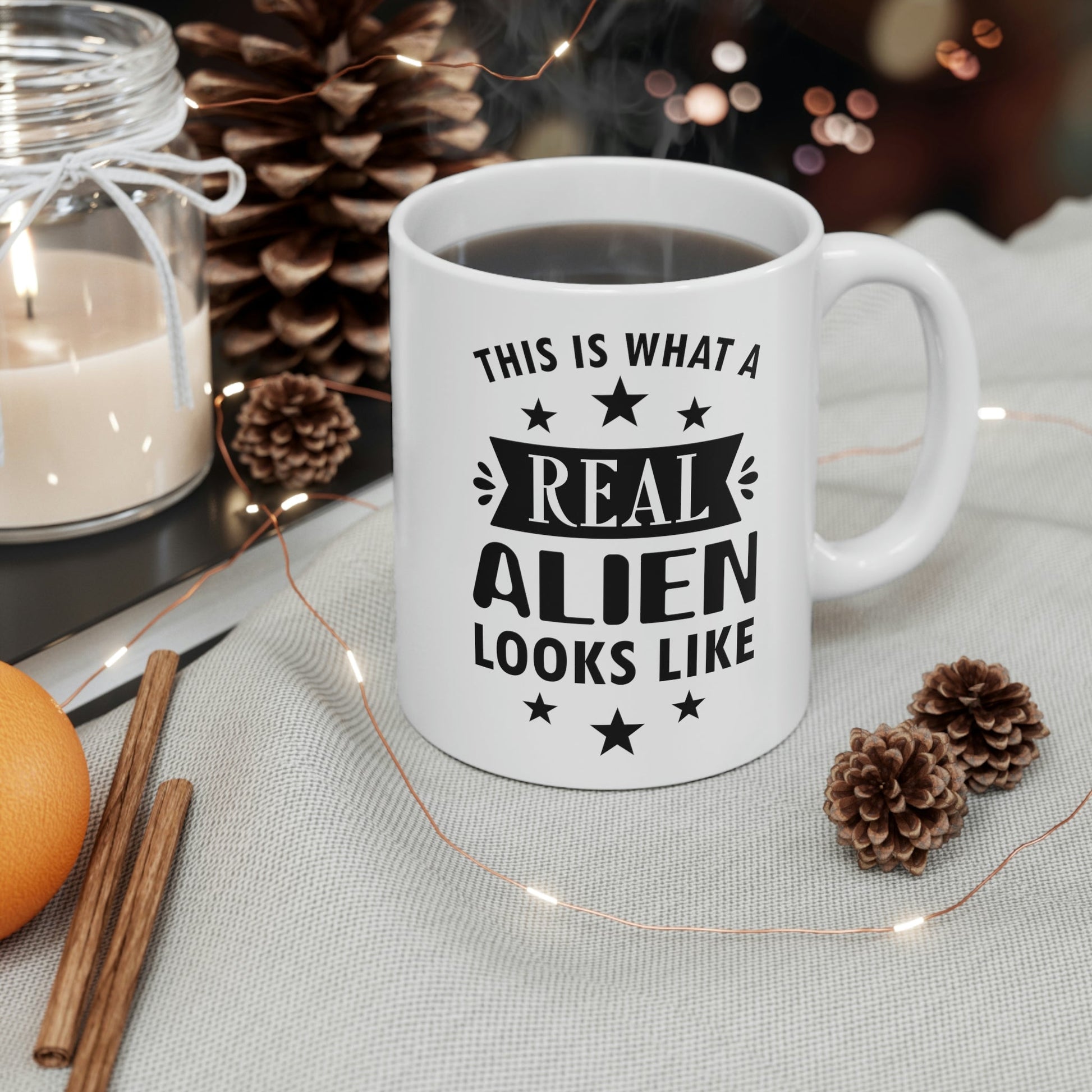 Real Alien Funny Slogan Sarcastic Quotes Ceramic Mug 11oz Ichaku [Perfect Gifts Selection]