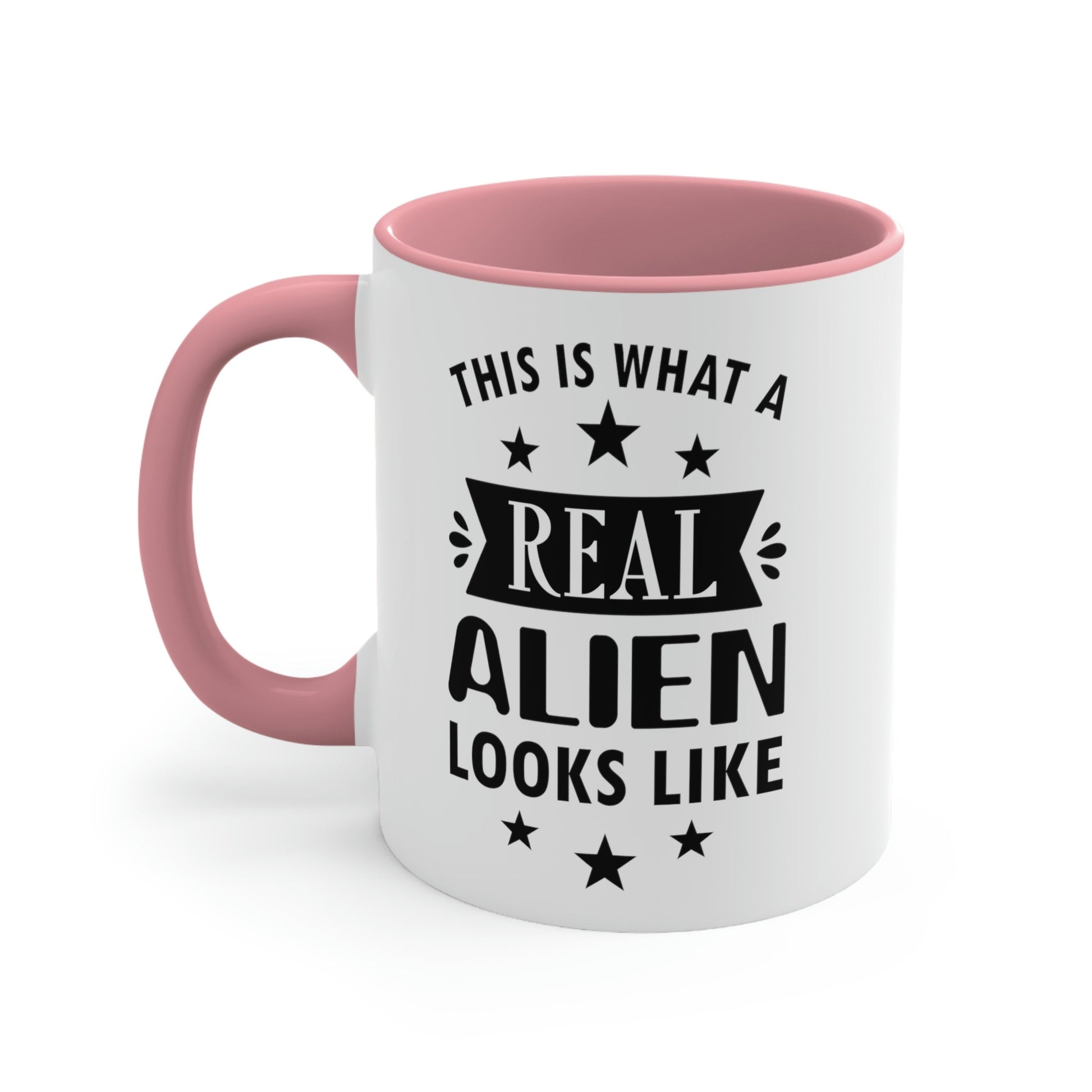 Real Alien Funny Slogan Sarcastic Quotes Classic Accent Coffee Mug 11oz Ichaku [Perfect Gifts Selection]