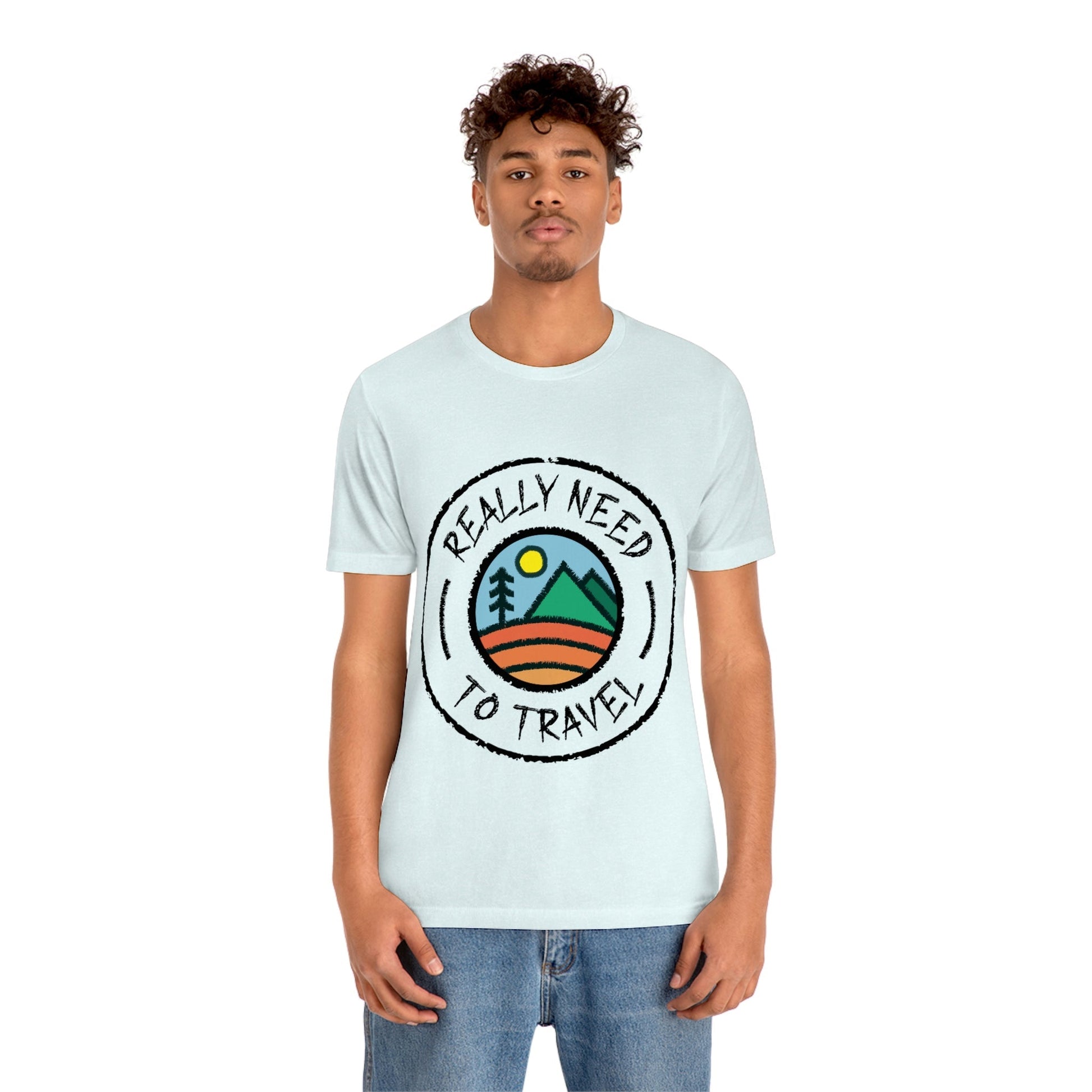 Really Need to Travel Vacation Landscape Explore Unisex Jersey Short Sleeve T-Shirt Ichaku [Perfect Gifts Selection]