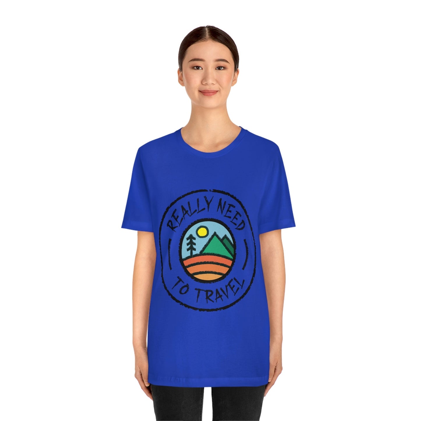 Really Need to Travel Vacation Landscape Explore Unisex Jersey Short Sleeve T-Shirt Ichaku [Perfect Gifts Selection]