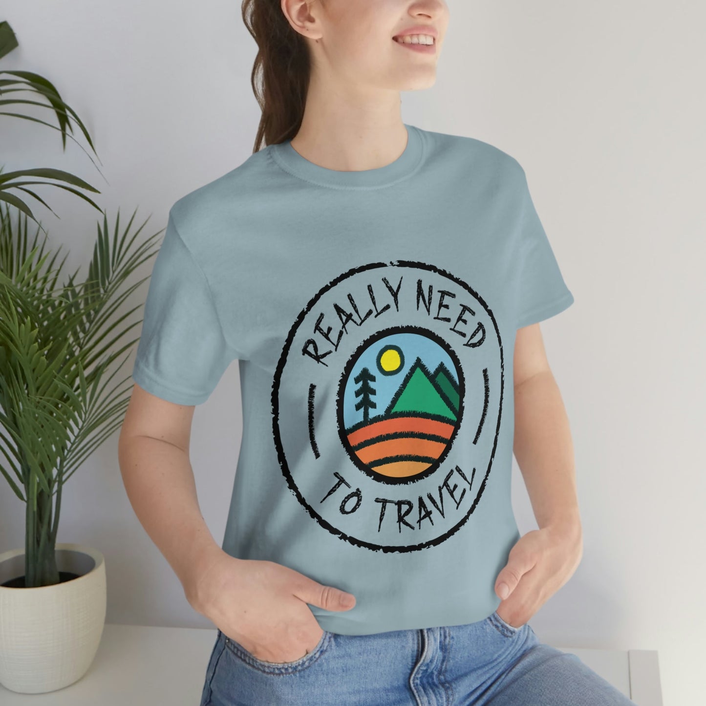 Really Need to Travel Vacation Landscape Explore Unisex Jersey Short Sleeve T-Shirt Ichaku [Perfect Gifts Selection]