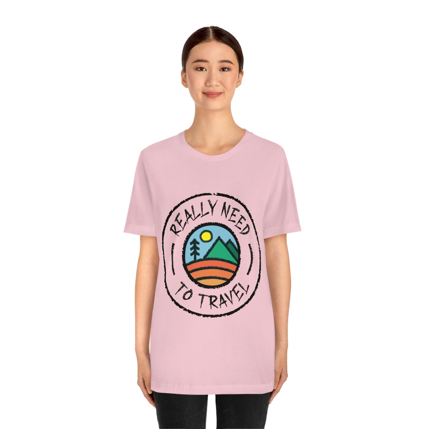 Really Need to Travel Vacation Landscape Explore Unisex Jersey Short Sleeve T-Shirt Ichaku [Perfect Gifts Selection]