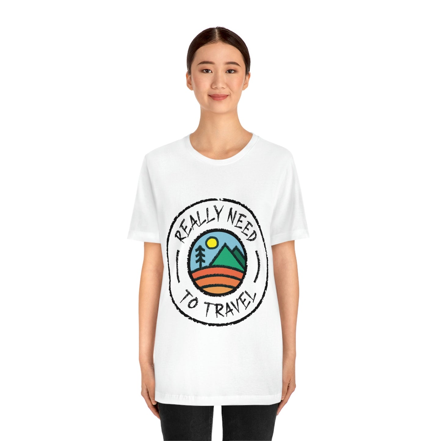 Really Need to Travel Vacation Landscape Explore Unisex Jersey Short Sleeve T-Shirt Ichaku [Perfect Gifts Selection]