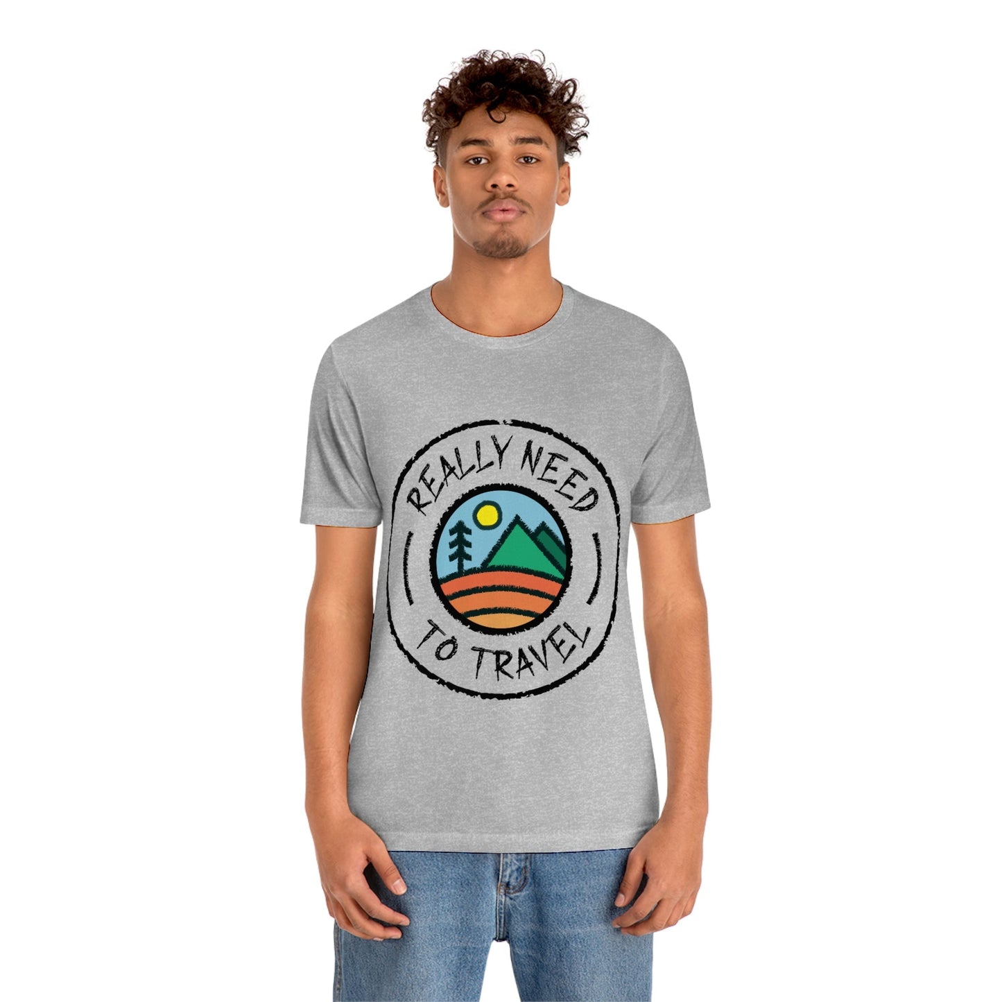 Really Need to Travel Vacation Landscape Explore Unisex Jersey Short Sleeve T-Shirt Ichaku [Perfect Gifts Selection]