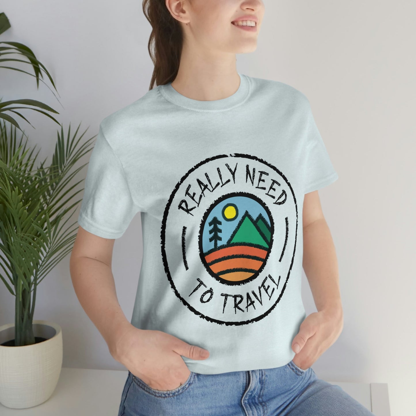 Really Need to Travel Vacation Landscape Explore Unisex Jersey Short Sleeve T-Shirt Ichaku [Perfect Gifts Selection]