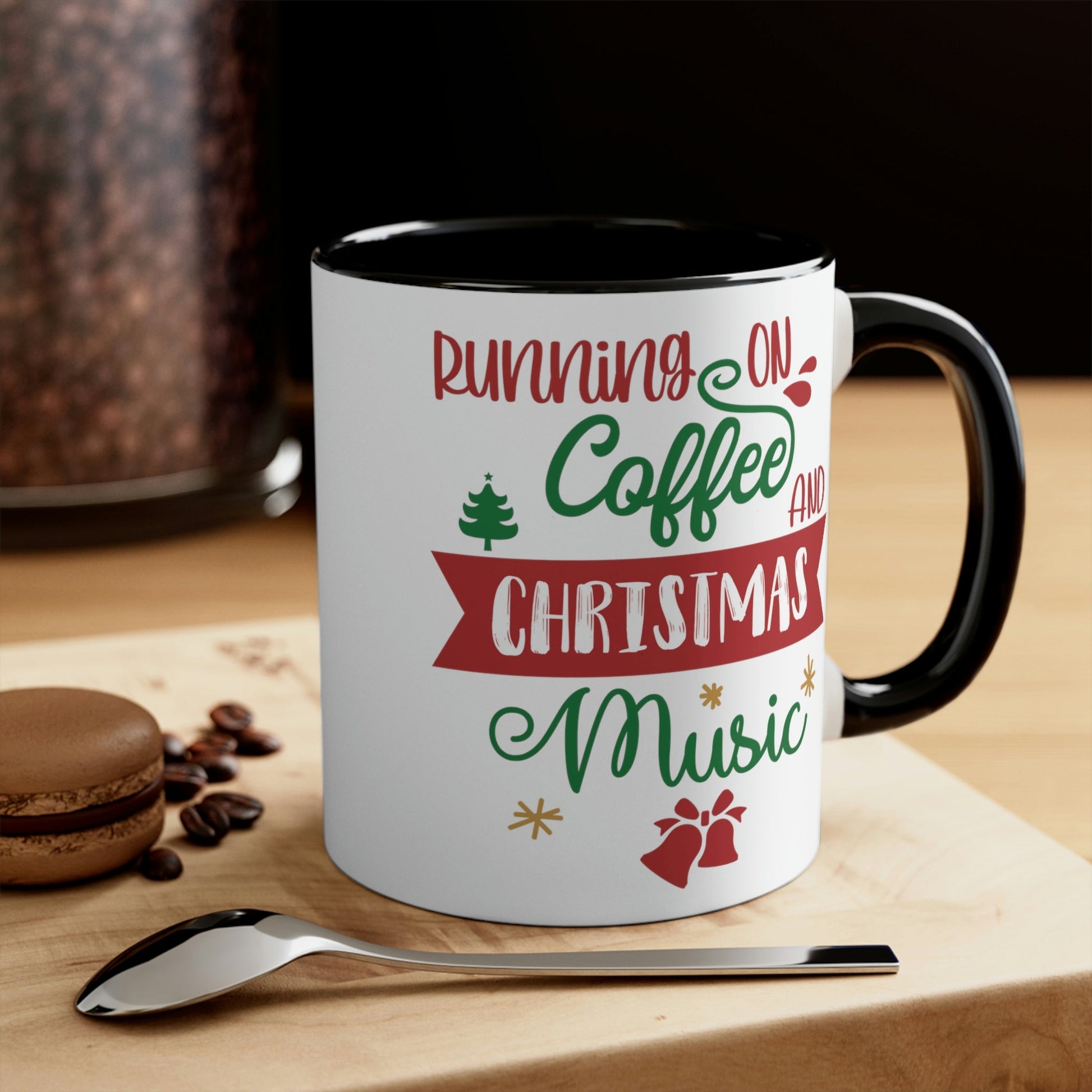 Running On Coffee And Christmas Quotes Music Wishes Classic Accent Coffee Mug 11oz Ichaku [Perfect Gifts Selection]