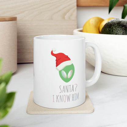 Santa I know him Merry Christmas Happy New Year Ceramic Mug 11oz Ichaku [Perfect Gifts Selection]