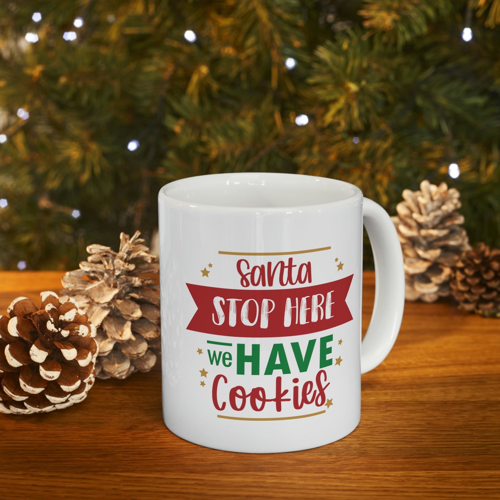 Santa Stop Here We Have Cookies Christmas Quotes Ceramic Mug 11oz Ichaku [Perfect Gifts Selection]
